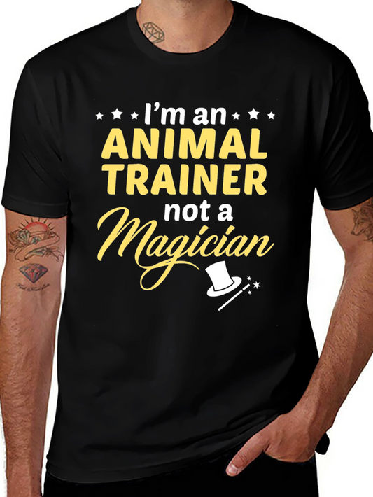 Animal Trainer Graphic Tee - Funny Career T-Shirt
