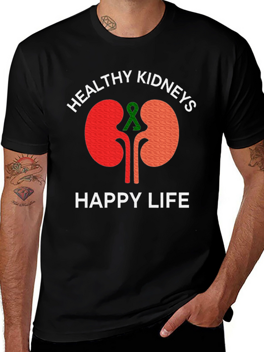 Healthy Kidneys Happy Life T-Shirt
