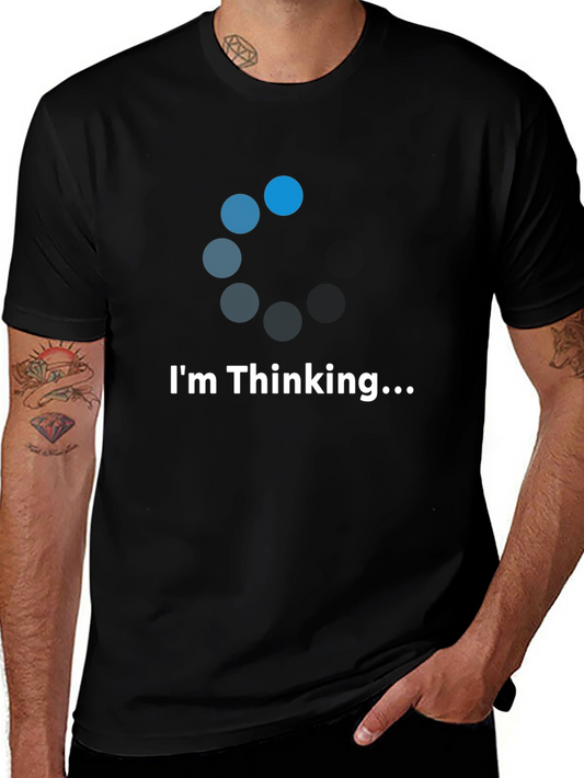 Im Thinking... Mens Graphic Tee