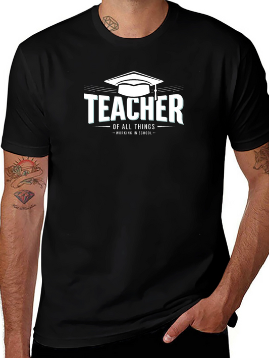 Teacher of All Things Graphic T-Shirt