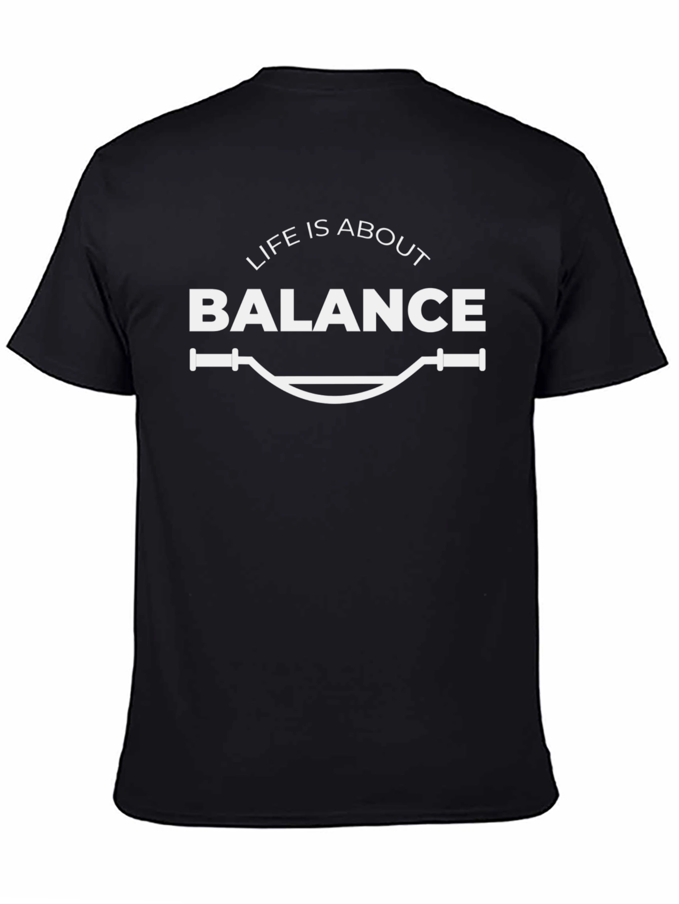 Life Is About Balance T-Shirt