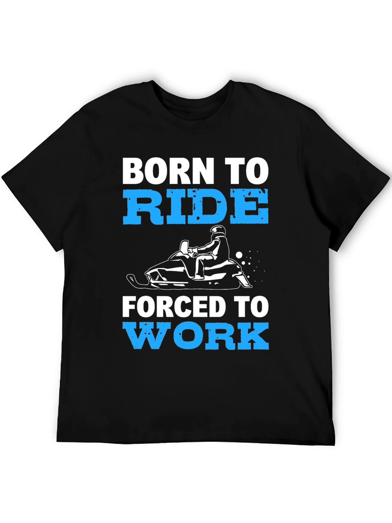 Born to Ride - Snowmobile Graphic T-Shirt