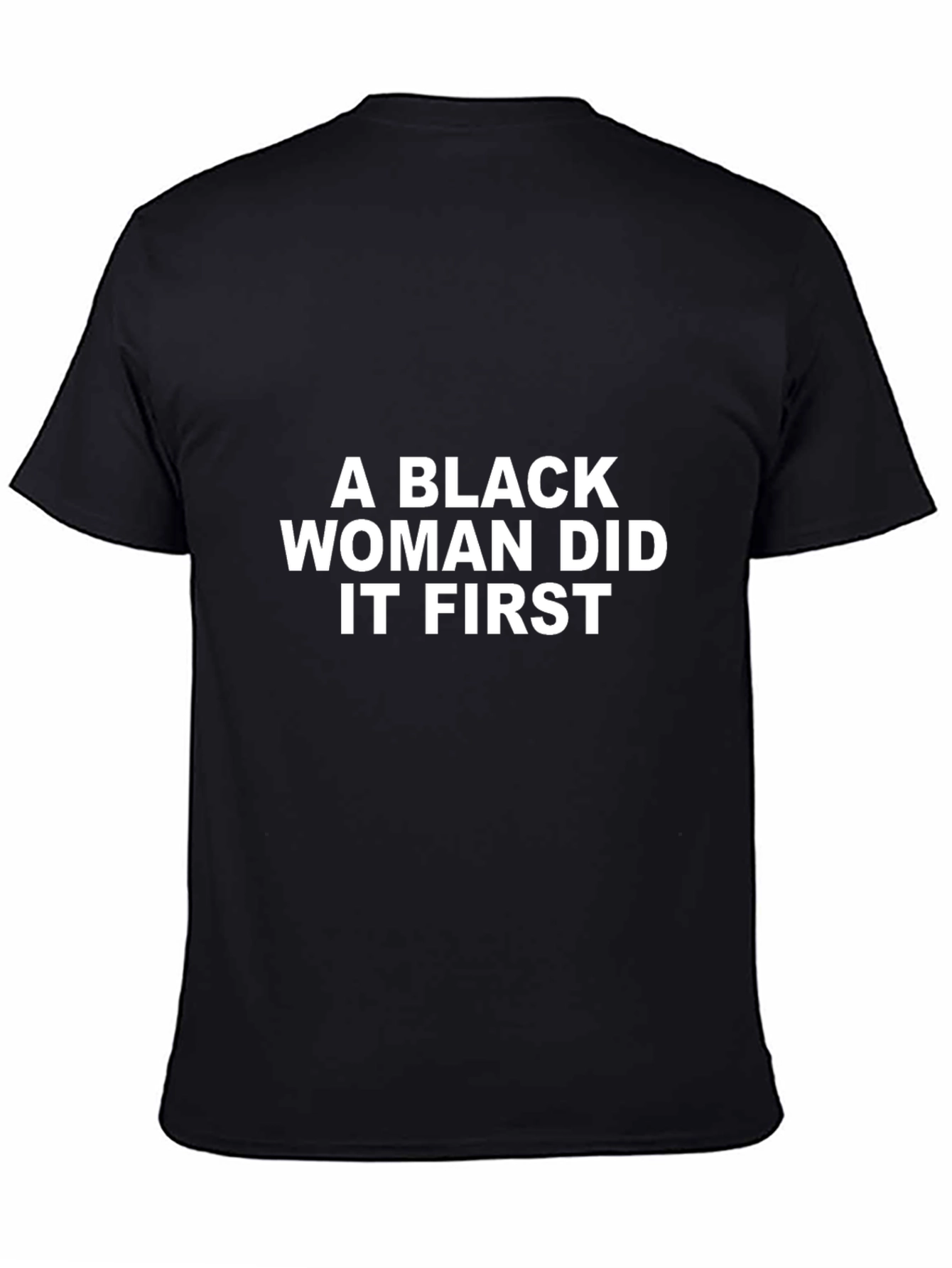 Black Woman Did It First Graphic Tee