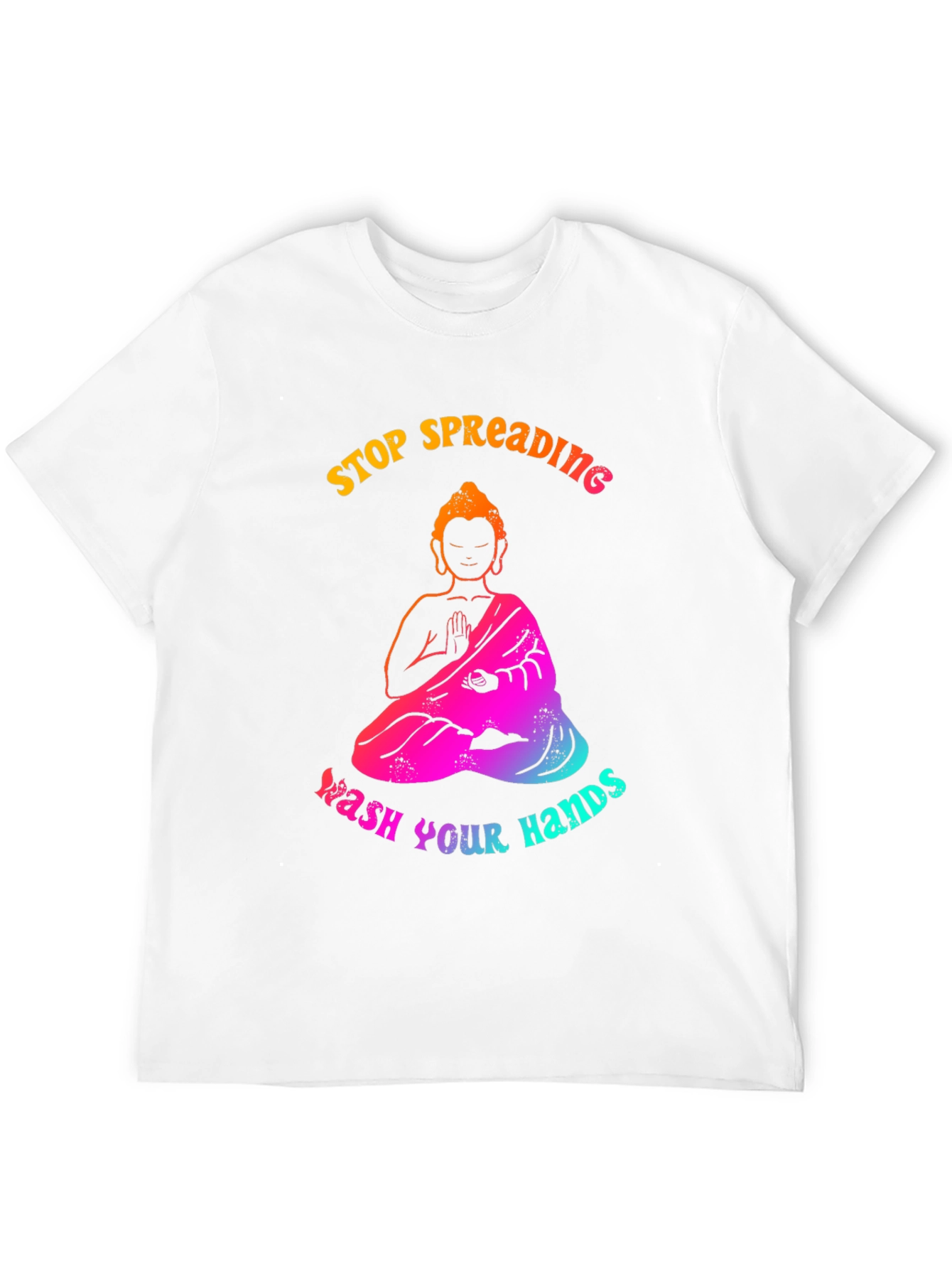 Stop Spreading Wash Your Hands Graphic Tee