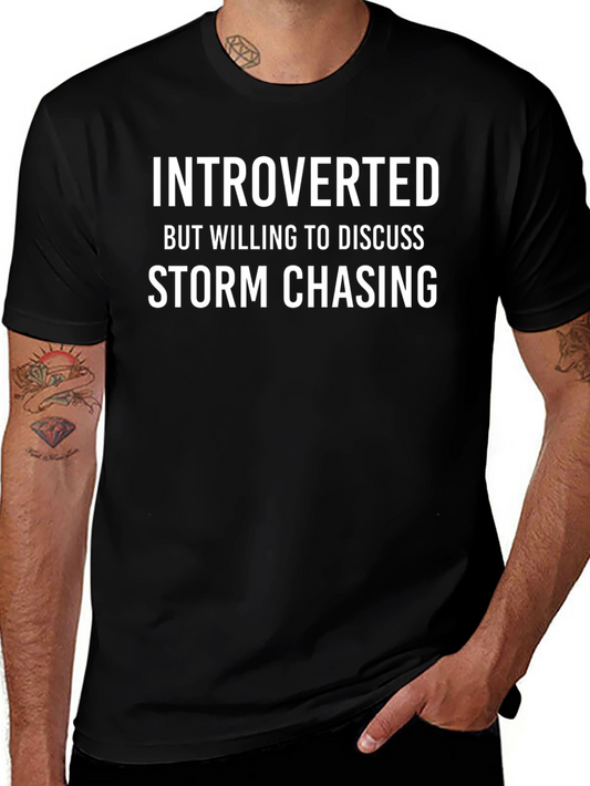 Introverted Storm Chaser Black T-Shirt