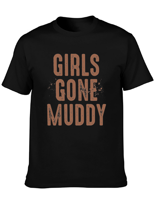 Girls Gone Muddy Black Graphic T-Shirt