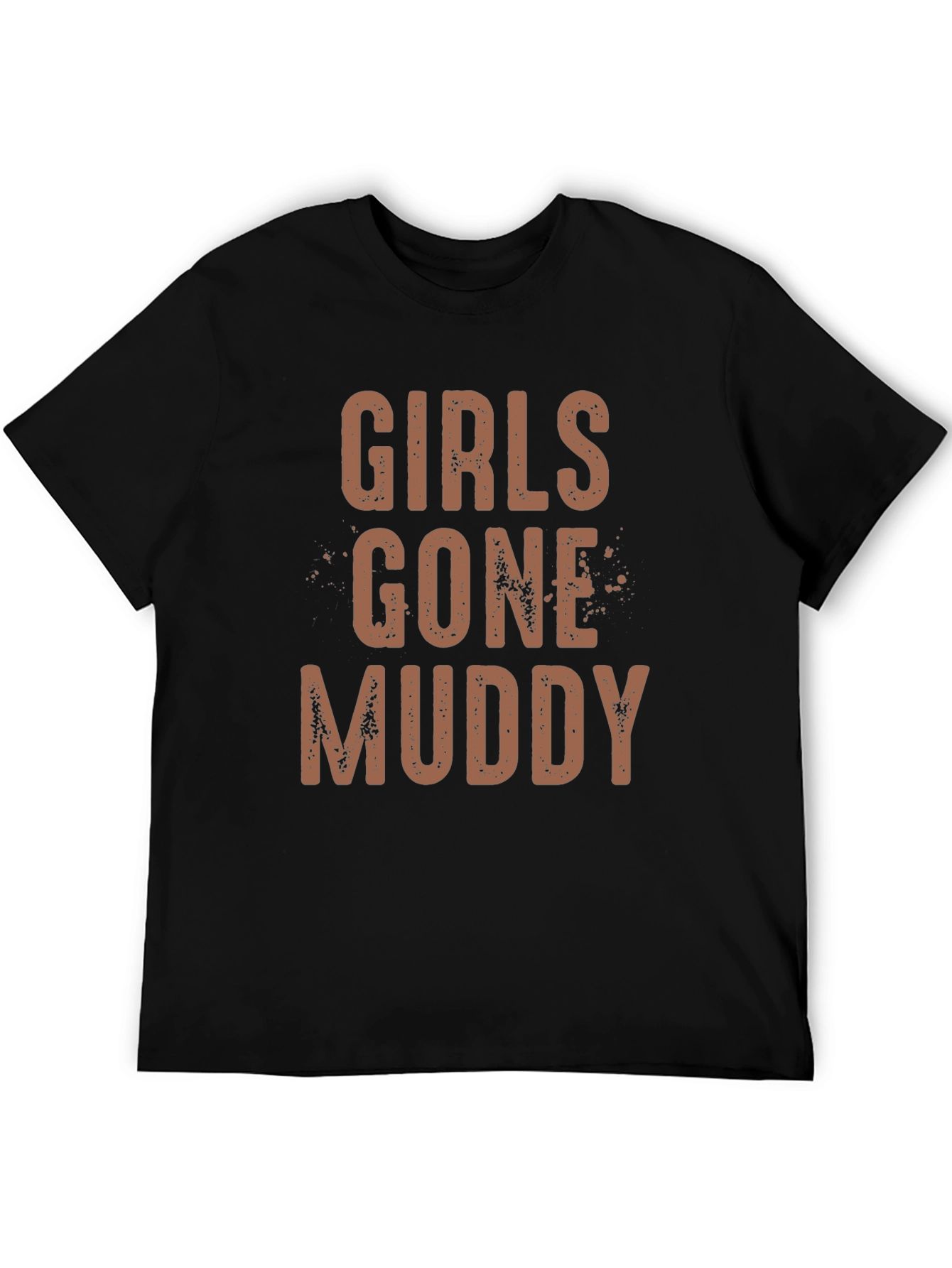 Girls Gone Muddy Black Graphic T-Shirt