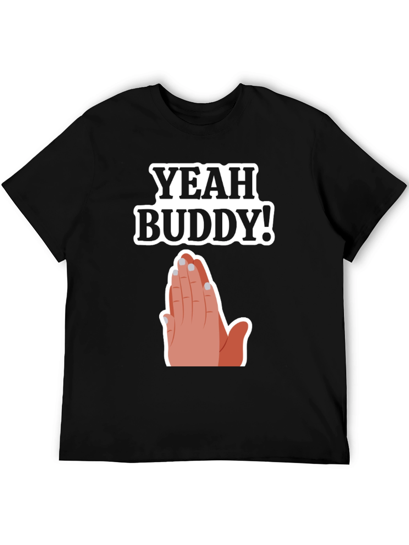 Yeah Buddy Graphic T-Shirt