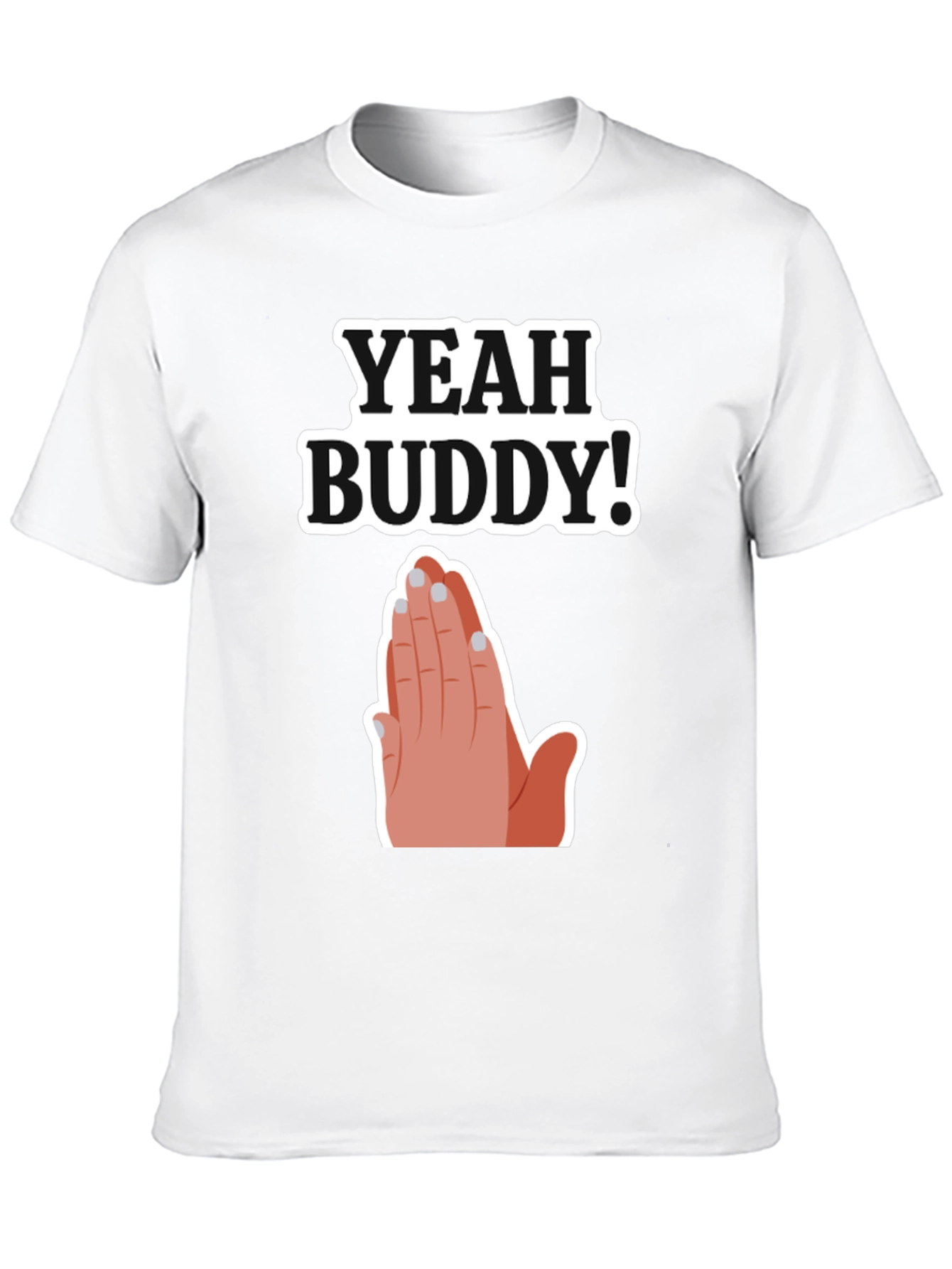Yeah Buddy Graphic T-Shirt