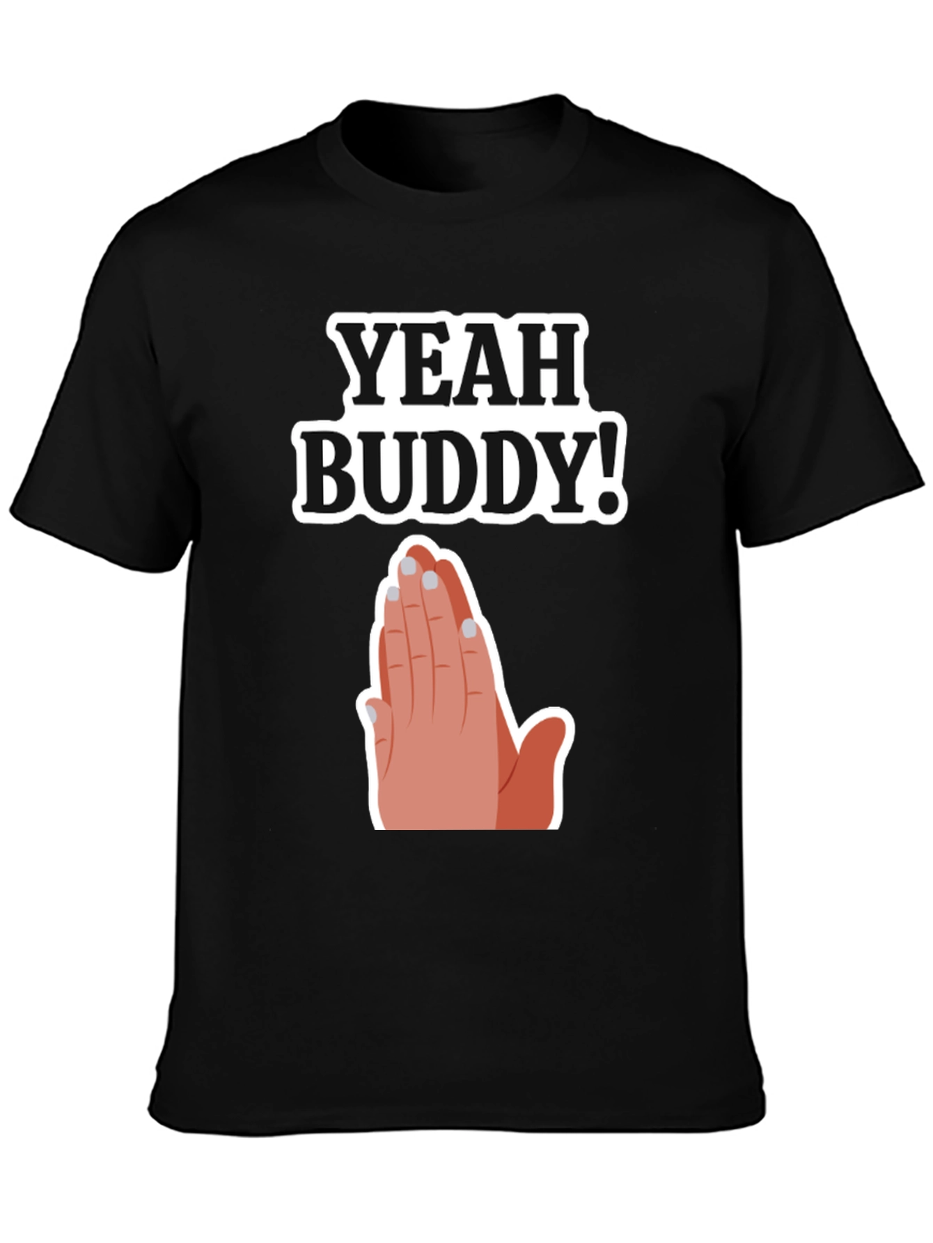 Yeah Buddy Graphic T-Shirt