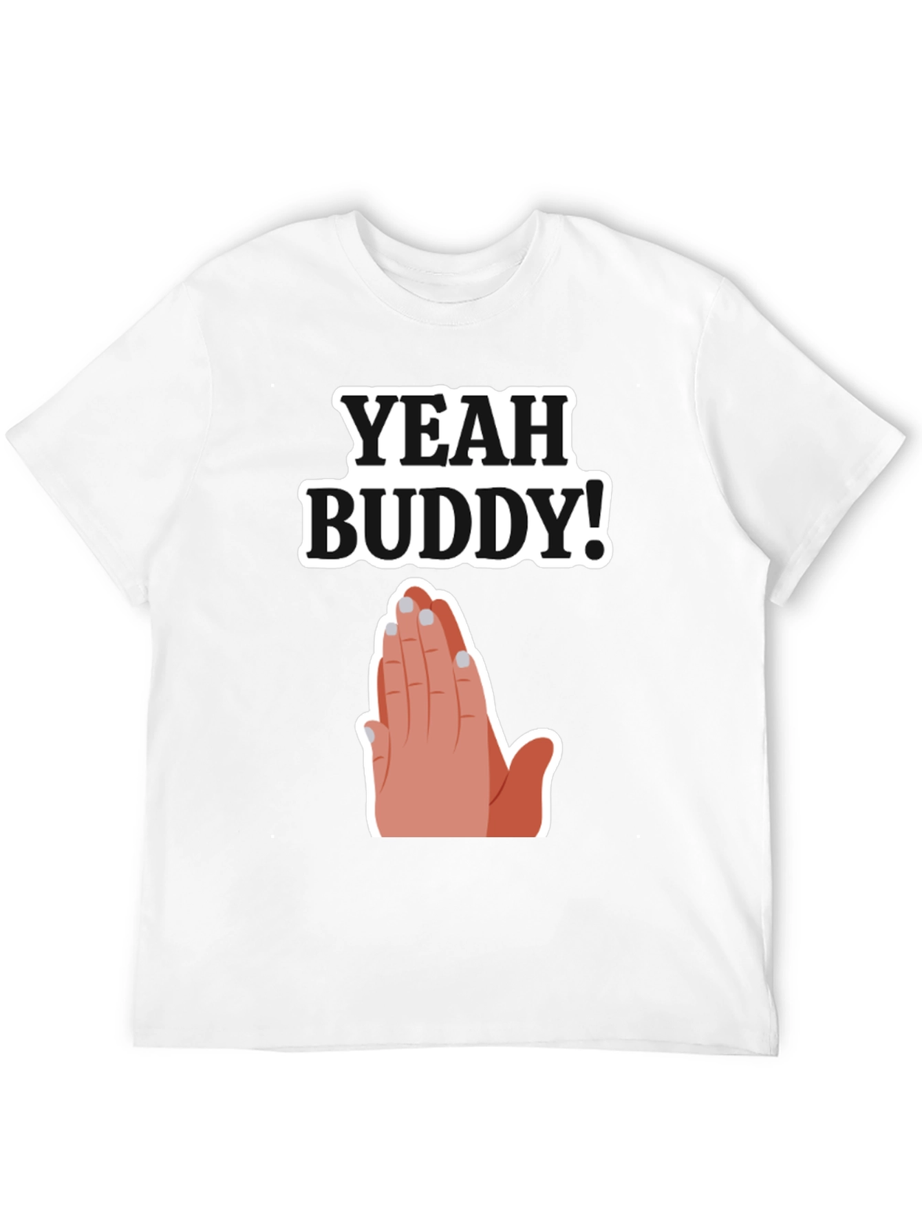 Yeah Buddy Graphic T-Shirt