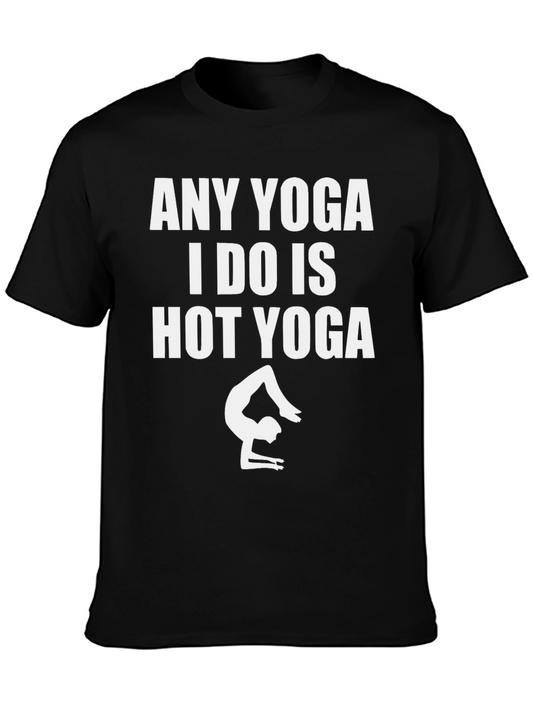 Hot Yoga T-Shirt - Funny Workout Tee