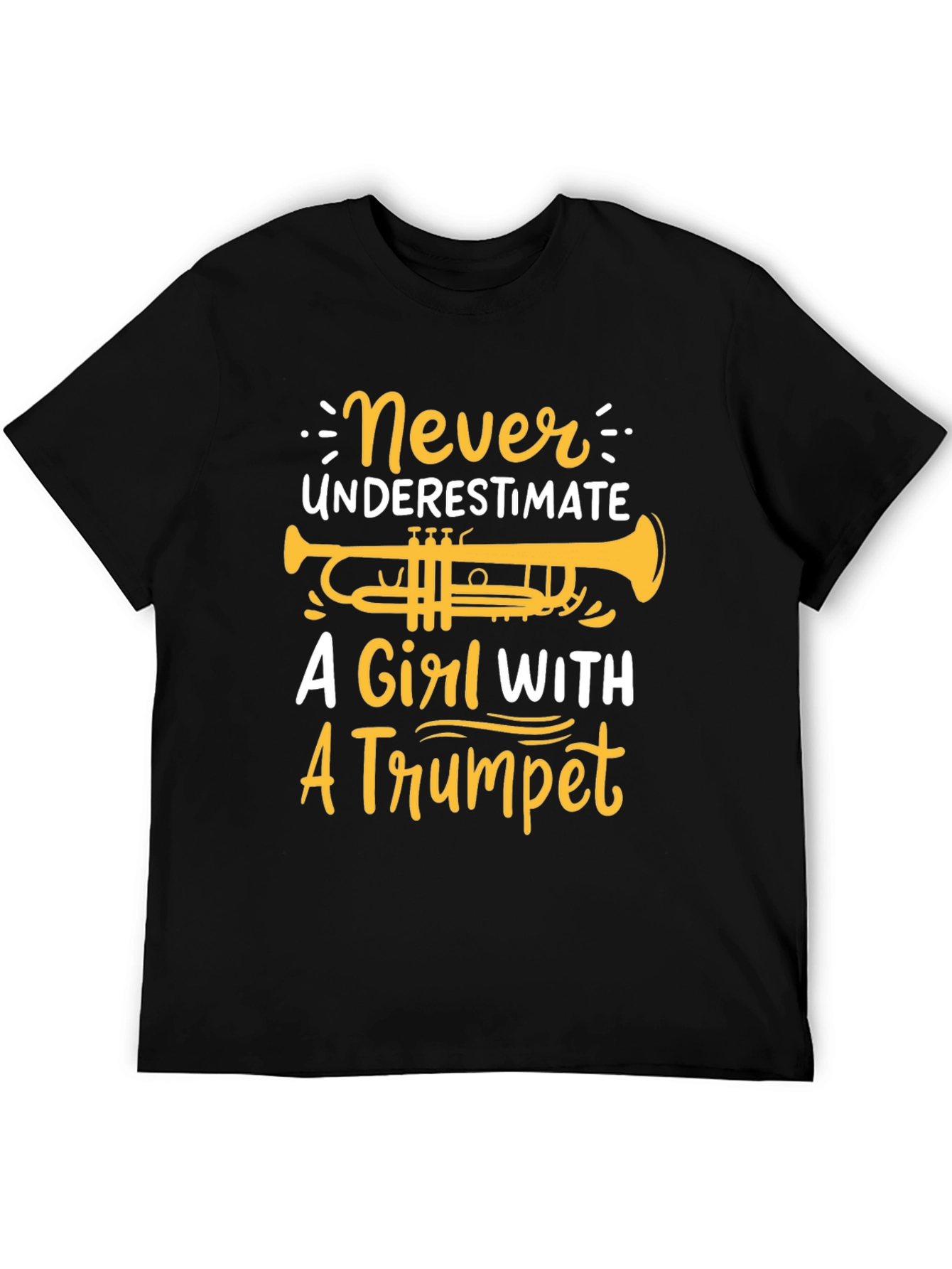 Never Underestimate Girl With Trumpet T-Shirt