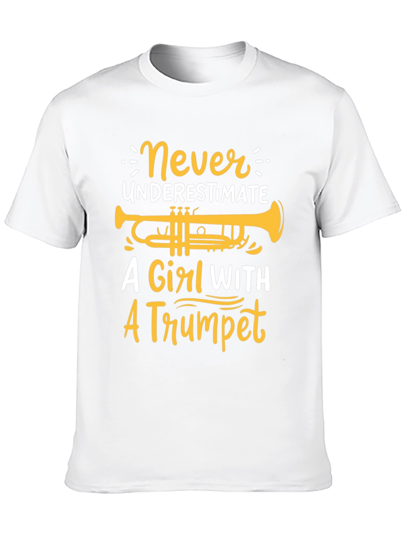 Never Underestimate Girl With Trumpet T-Shirt