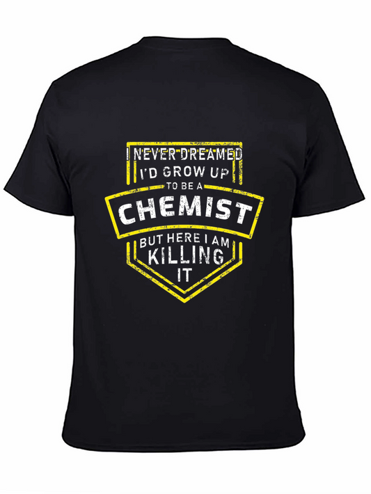 Chemist Killing It Funny Job T-Shirt