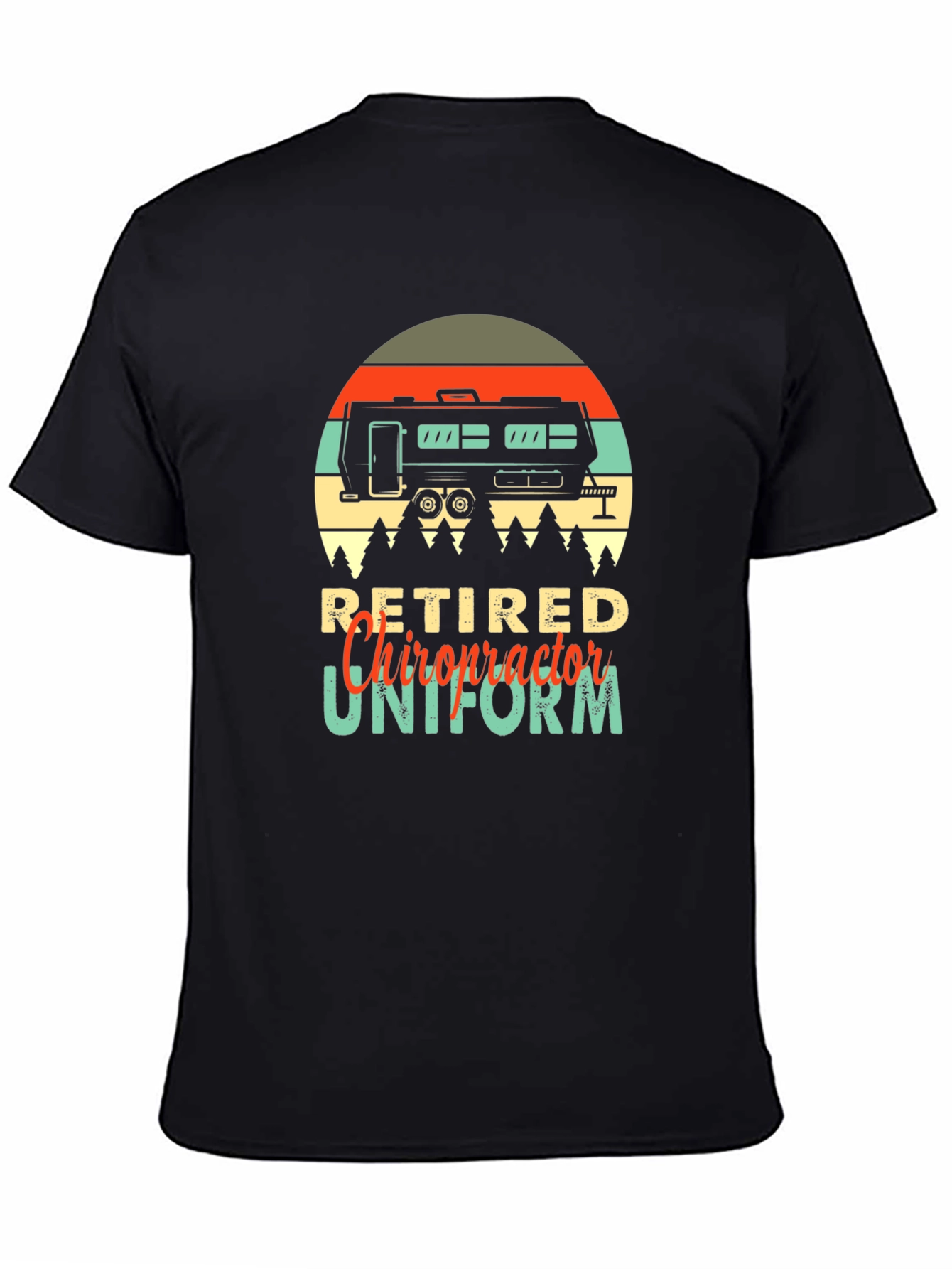 Retired Chiropractor Uniform T-Shirt