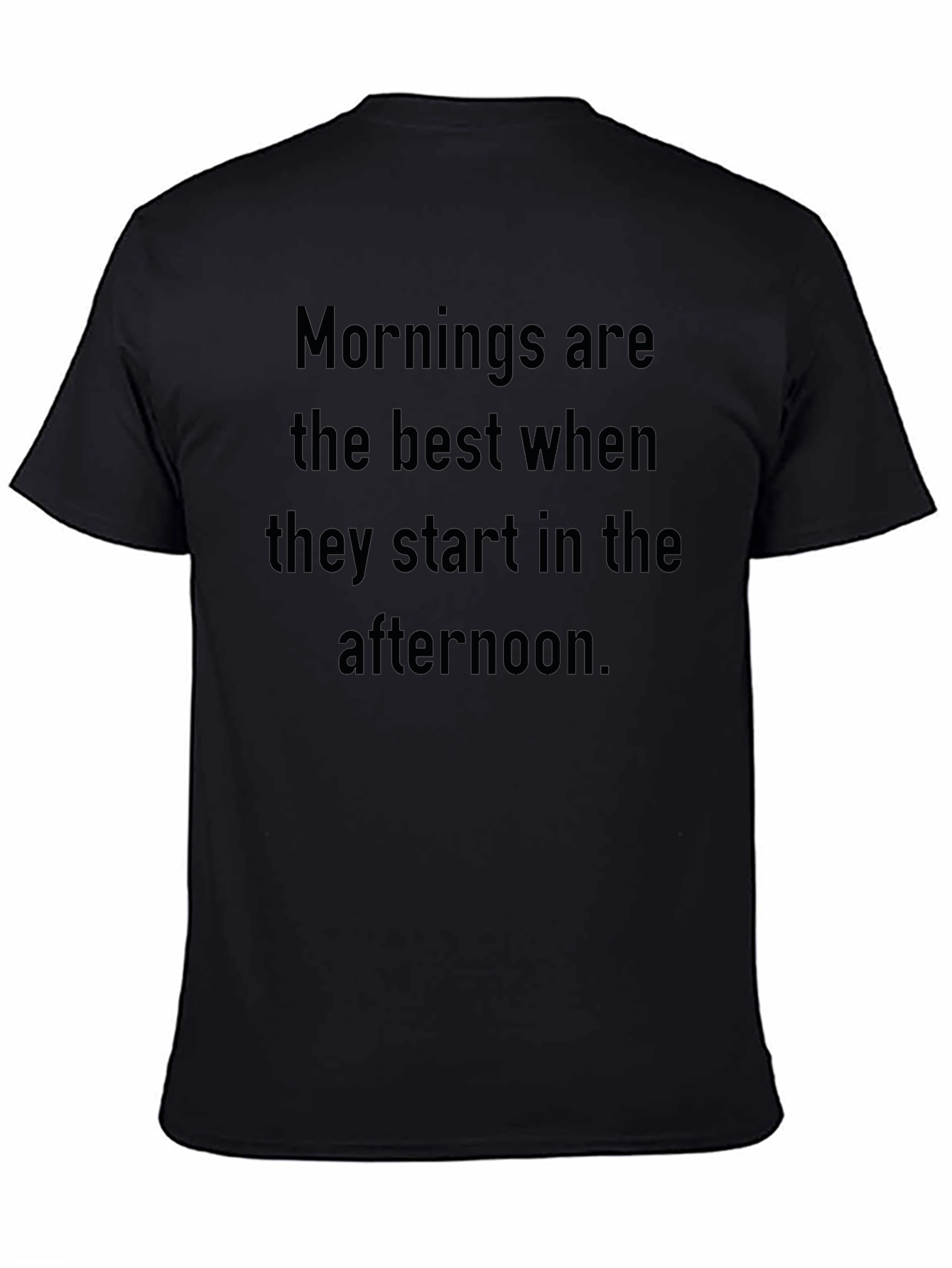 Funny Mornings in the Afternoon Graphic Tee