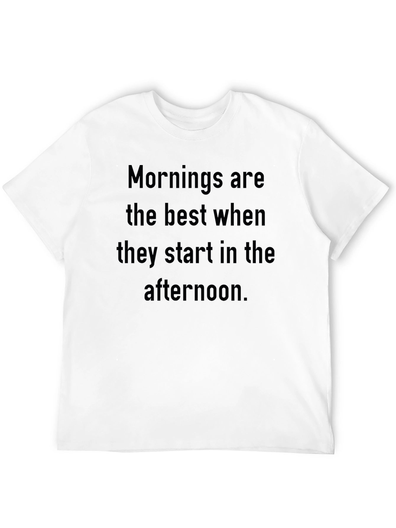 Funny Mornings in the Afternoon Graphic Tee