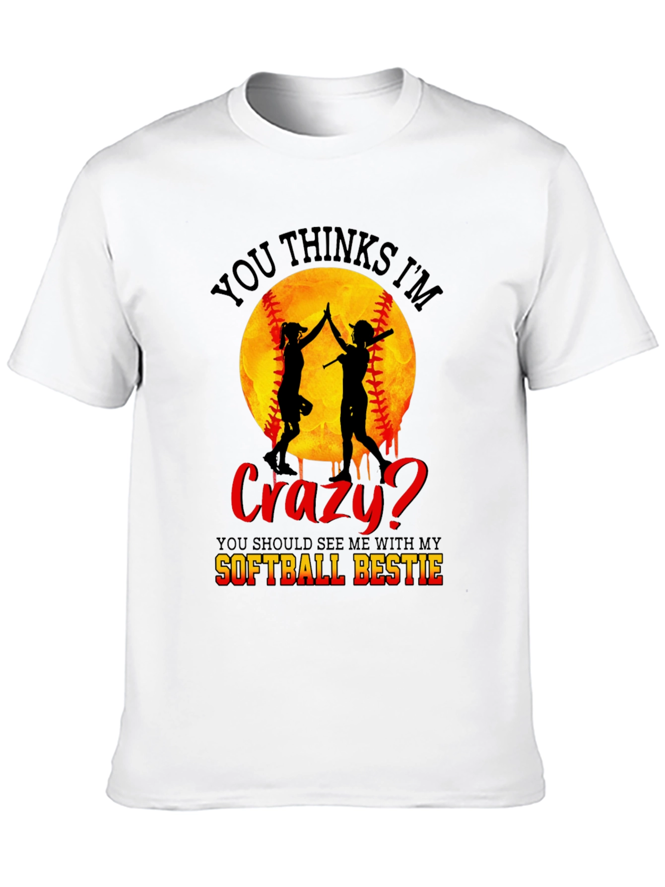 Crazy Softball Bestie T-Shirt