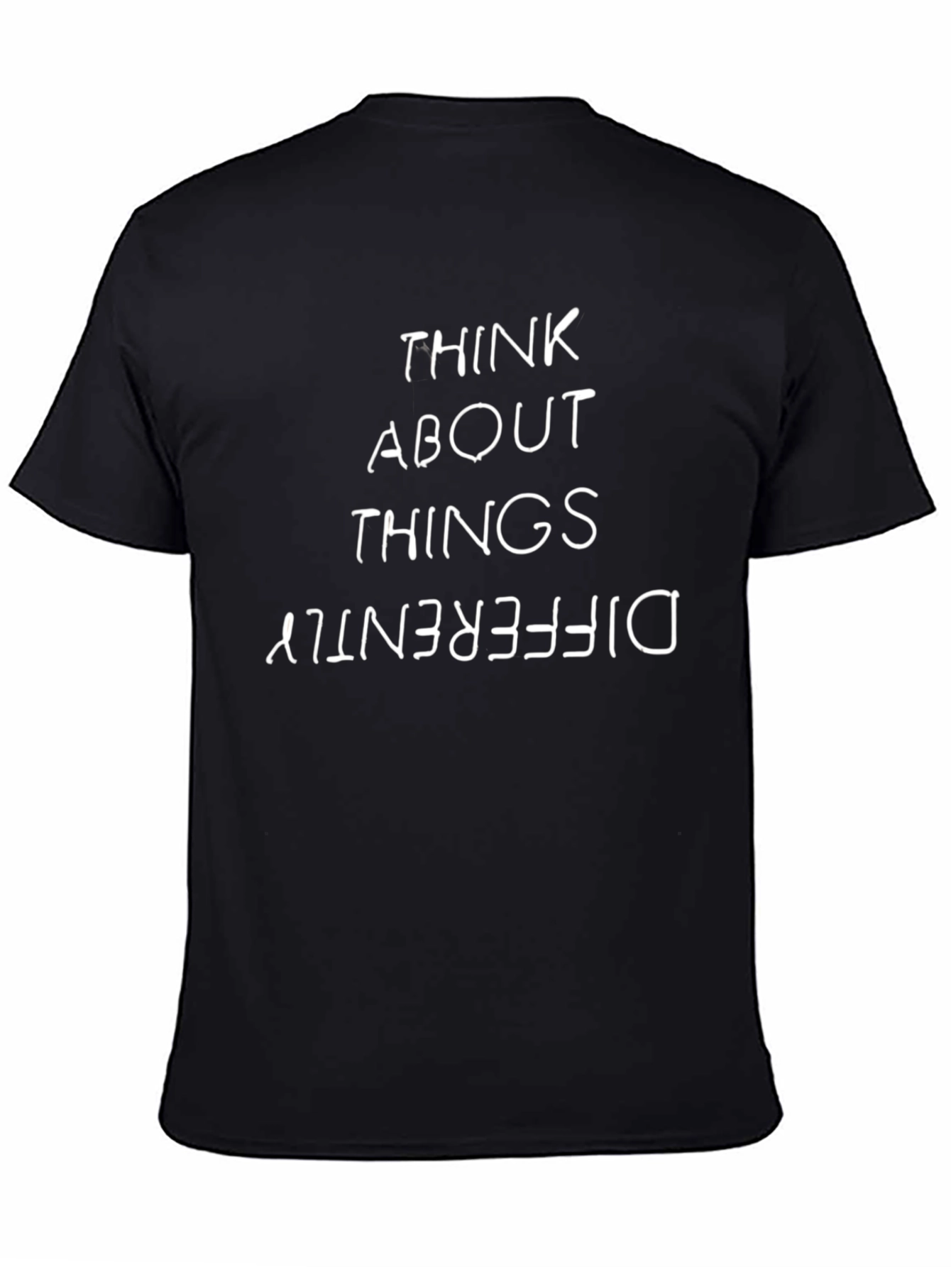 Think About Things Differently T-Shirt