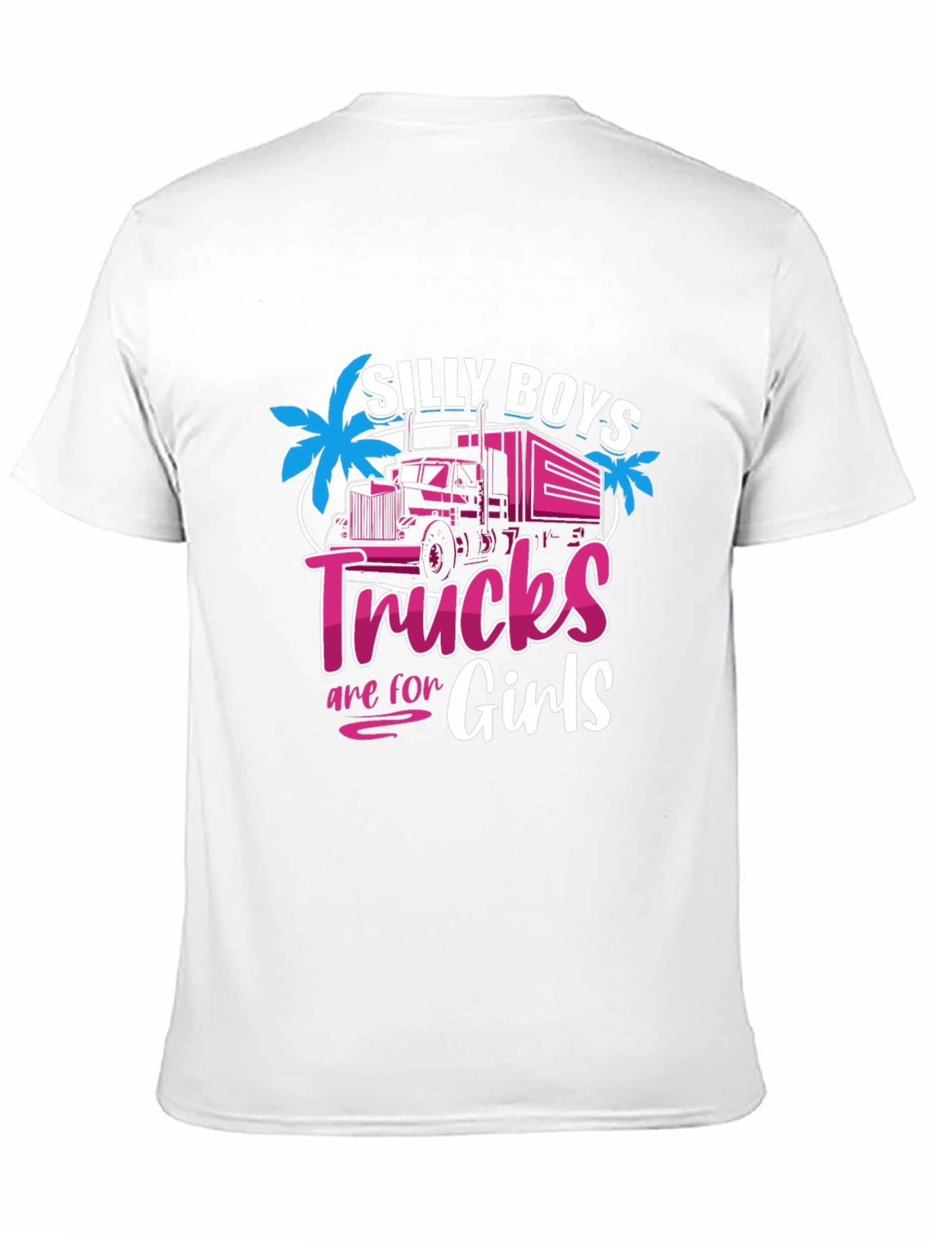 Silly Boys Trucks Are For Girls Black T-Shirt