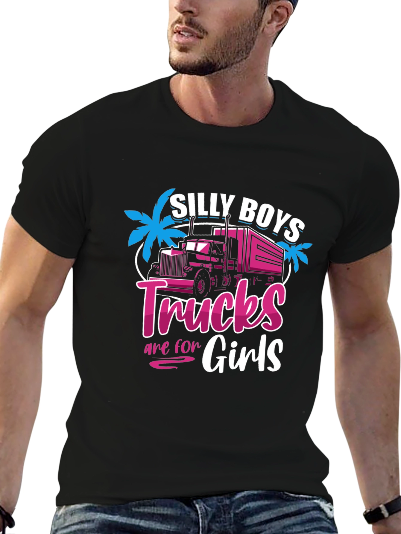 Silly Boys Trucks Are For Girls Black T-Shirt