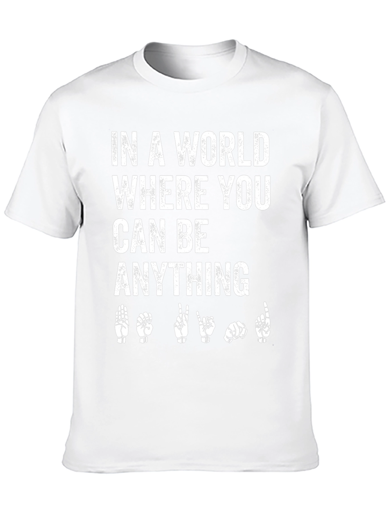 In a World Be Kind Sign Language T-Shirt