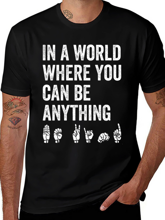 In a World Be Kind Sign Language T-Shirt