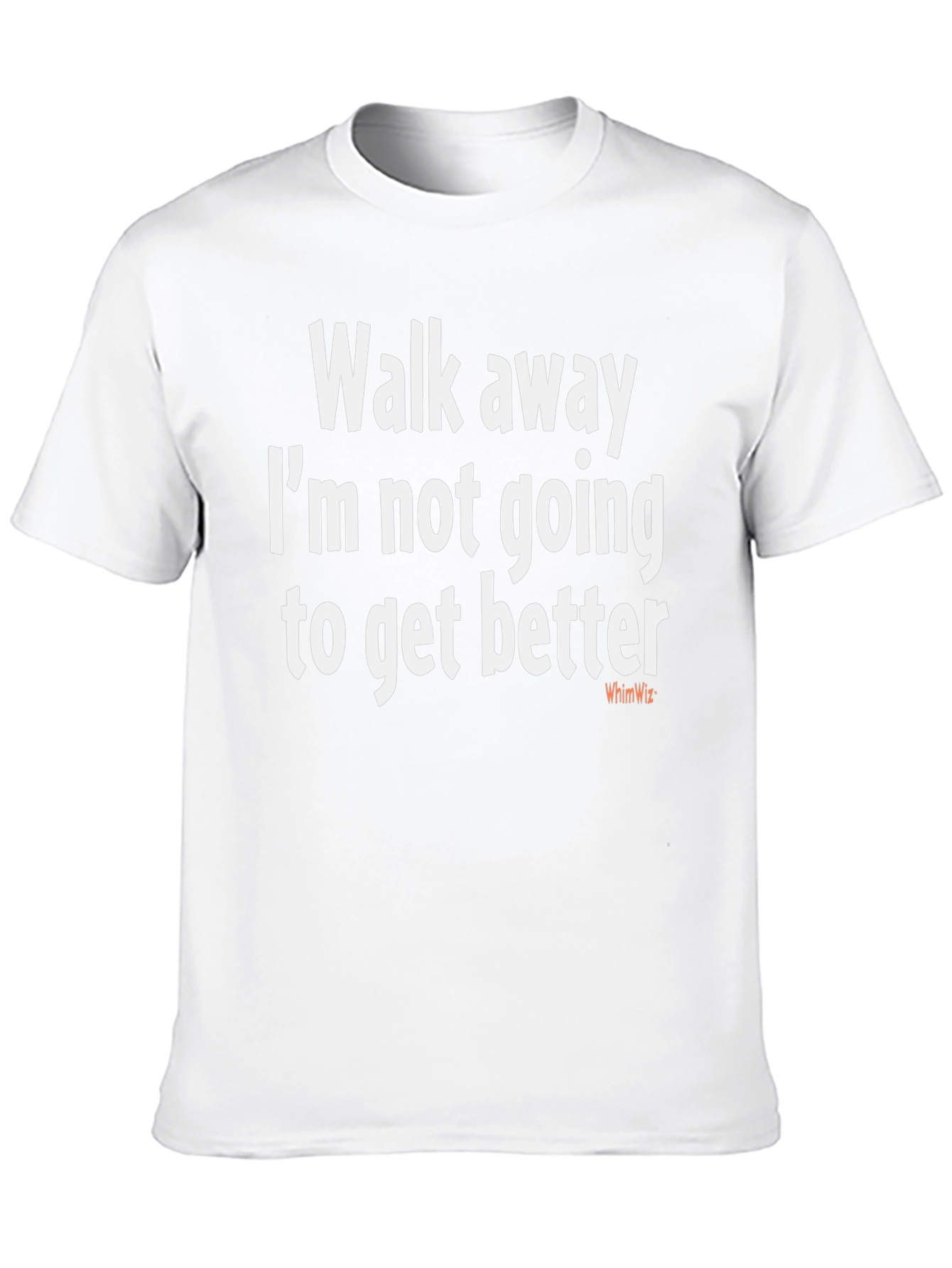 Humorous Walk Away Graphic Tee