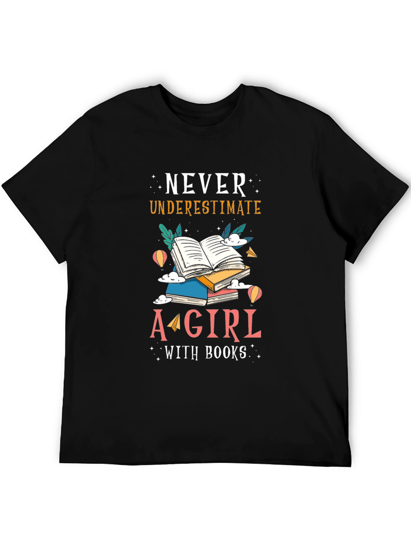 Never Underestimate Girl with Books Tee