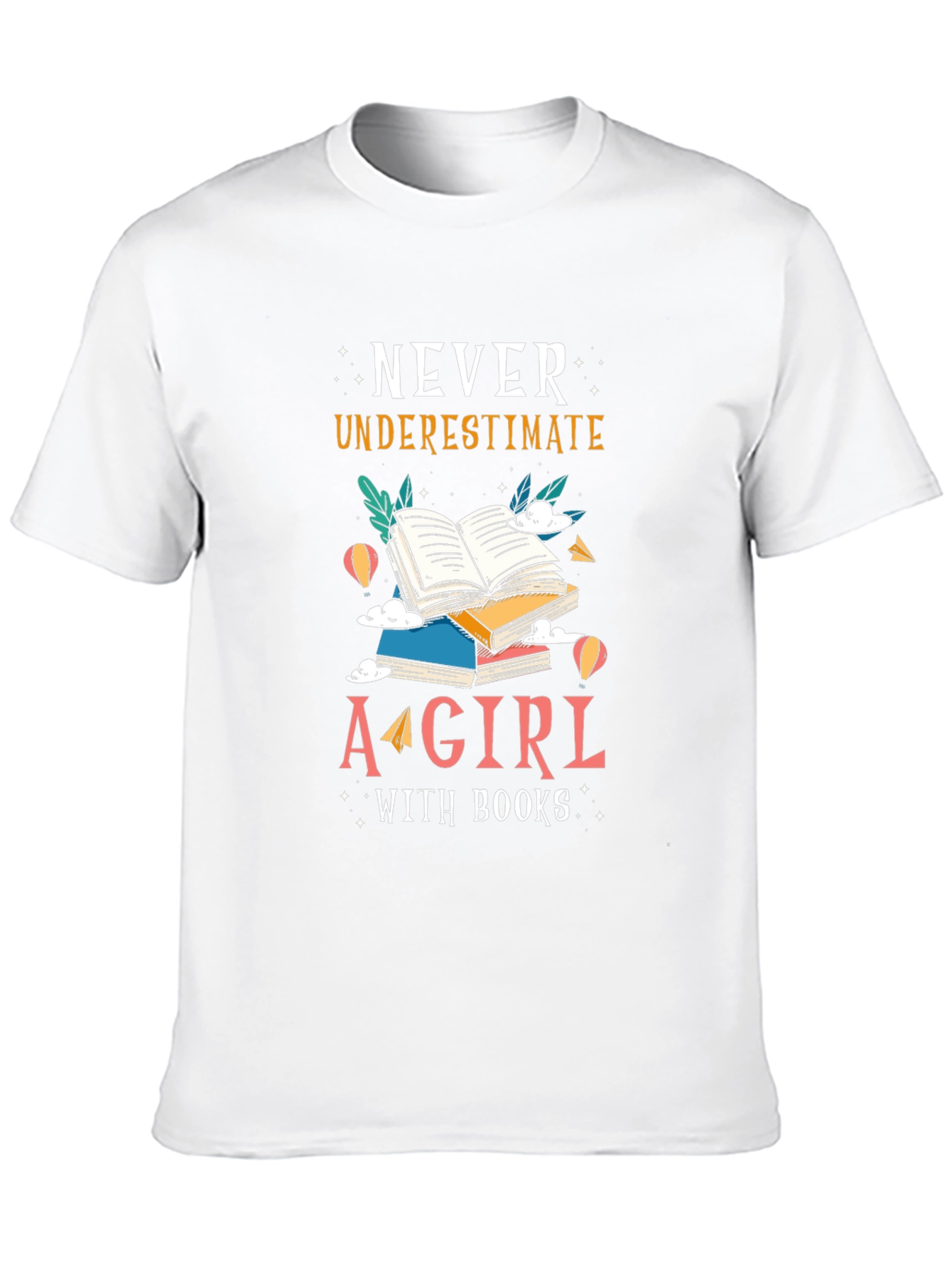 Never Underestimate Girl with Books Tee