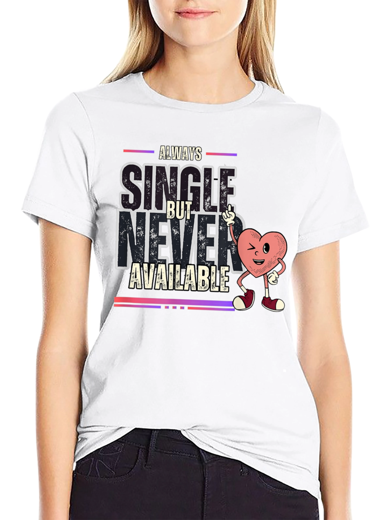 Always Single Graphic Tee