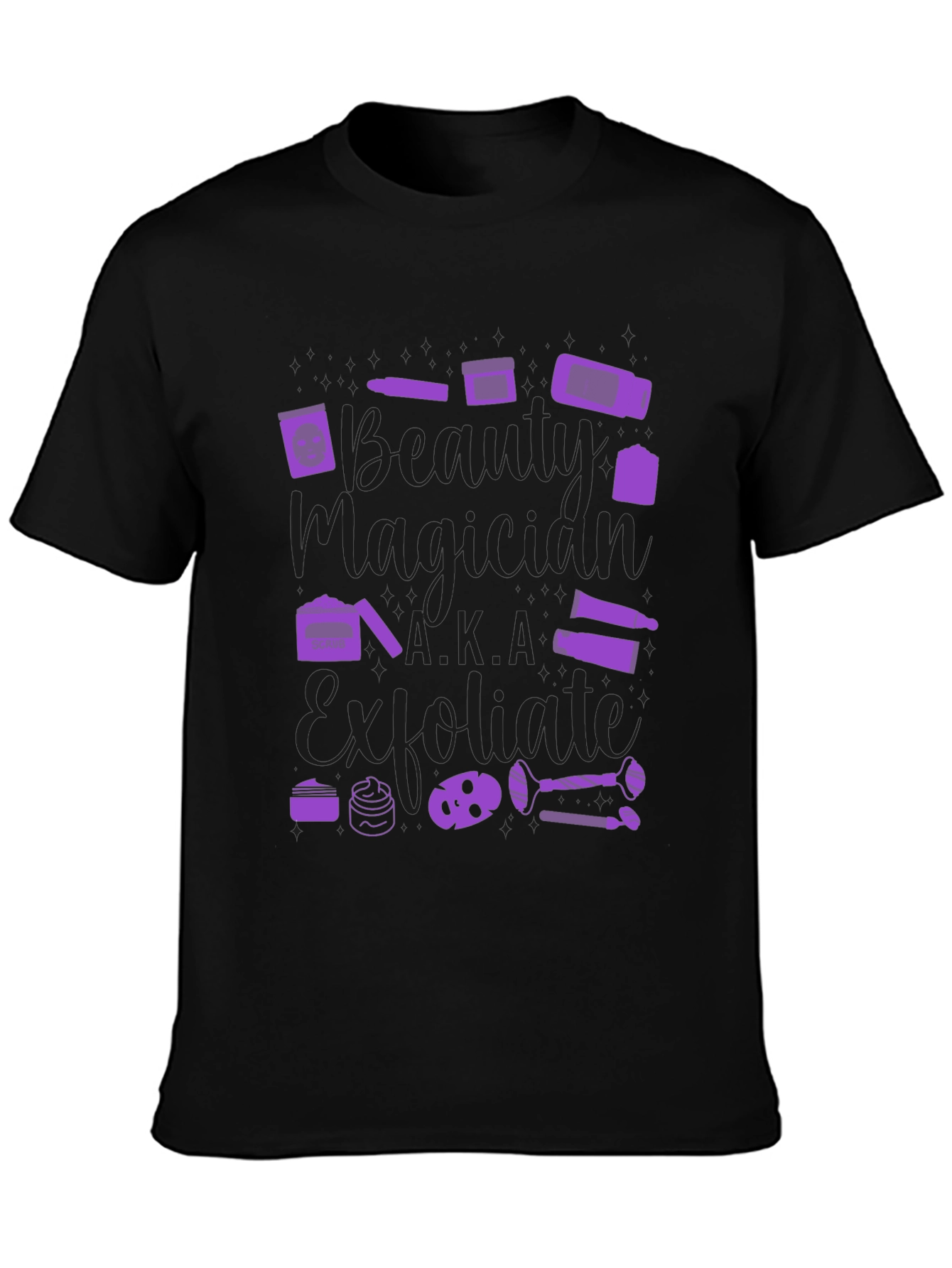 Beauty Magician Exfoliate T-Shirt