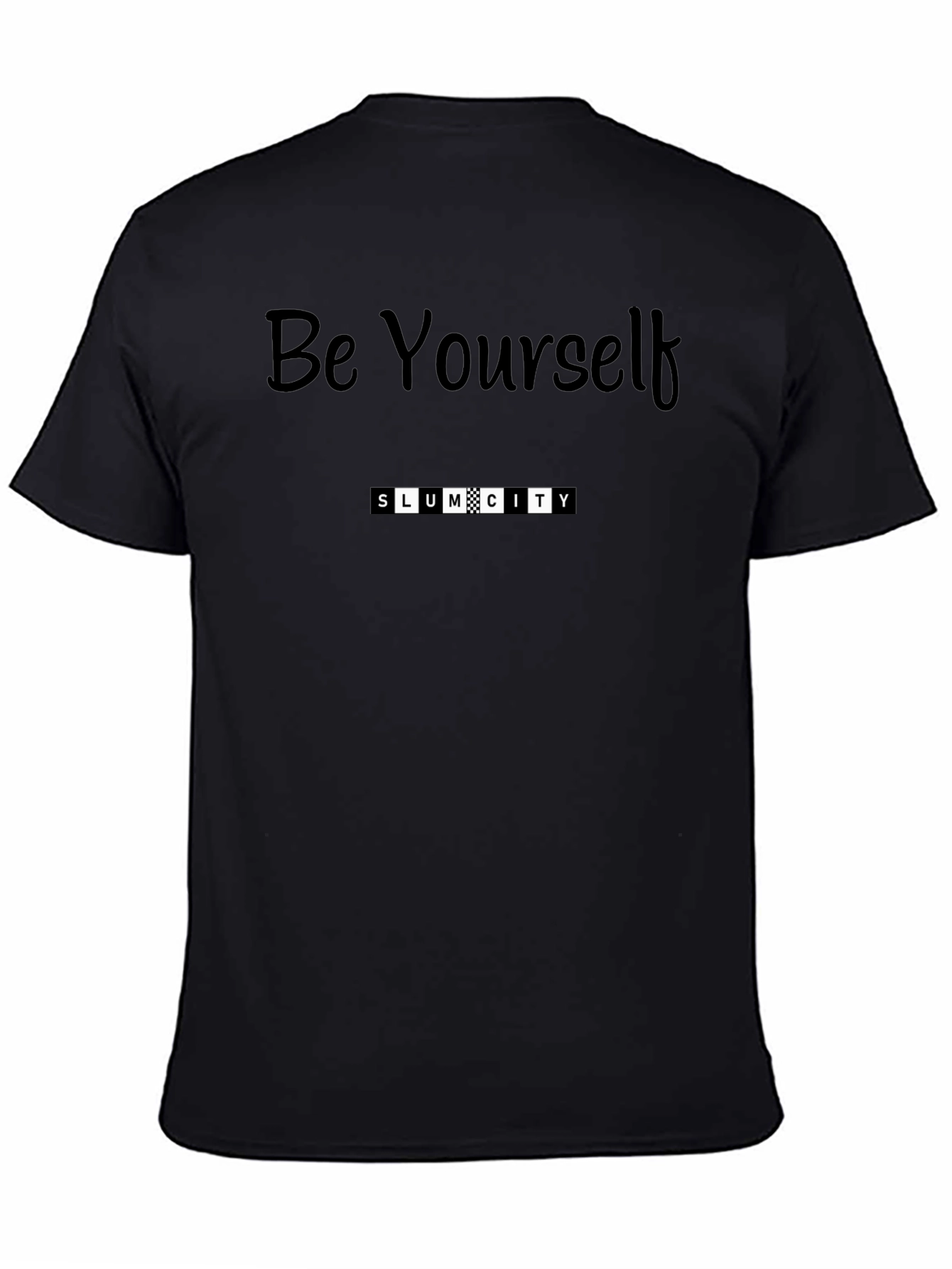 Be Yourself Slum City Graphic Tee
