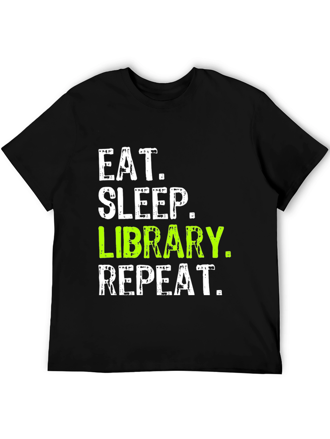 Eat Sleep Library Repeat T-Shirt