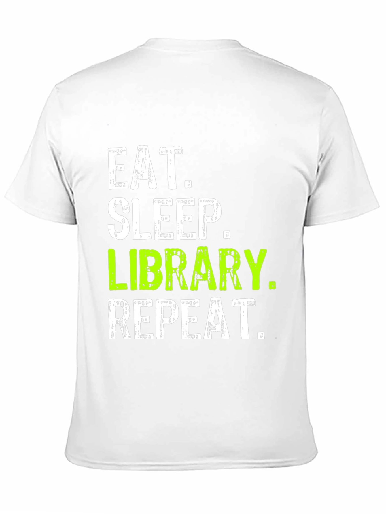 Eat Sleep Library Repeat T-Shirt
