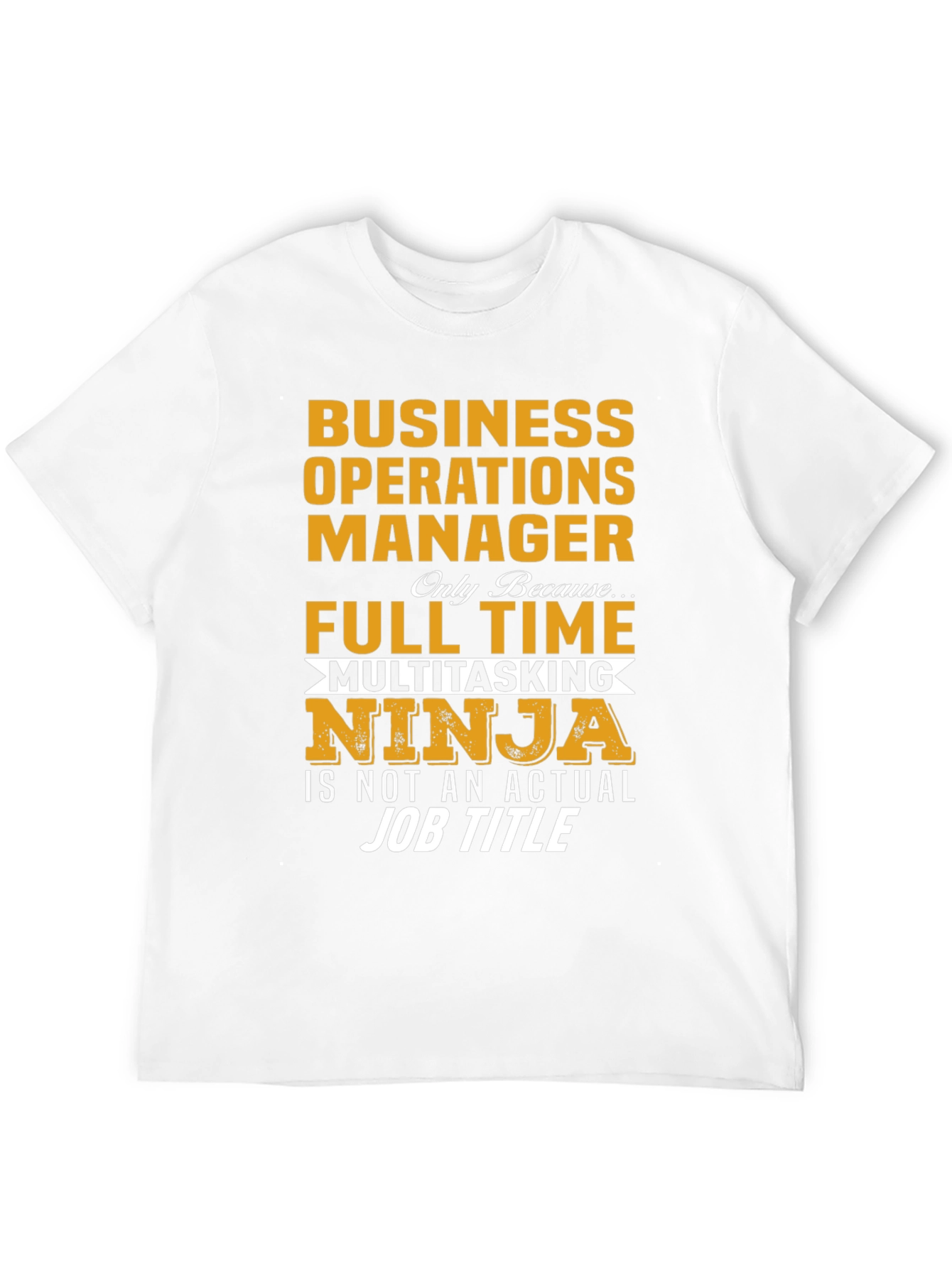 Business Operations Manager Multitasking Ninja T-Shirt