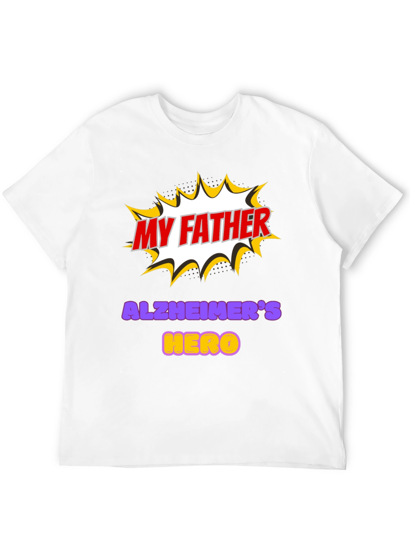 My Father Alzheimers Hero T-Shirt