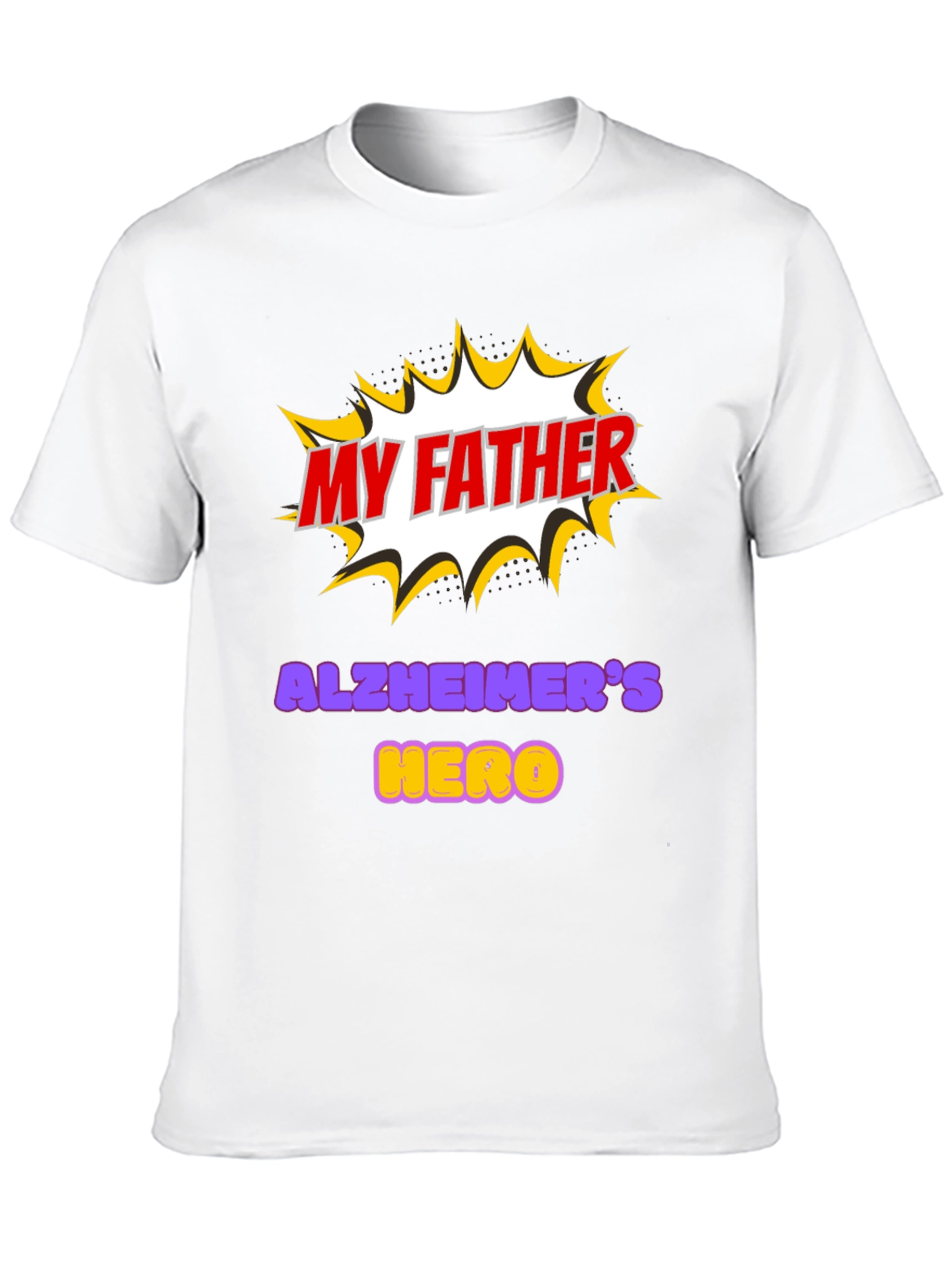 My Father Alzheimers Hero T-Shirt