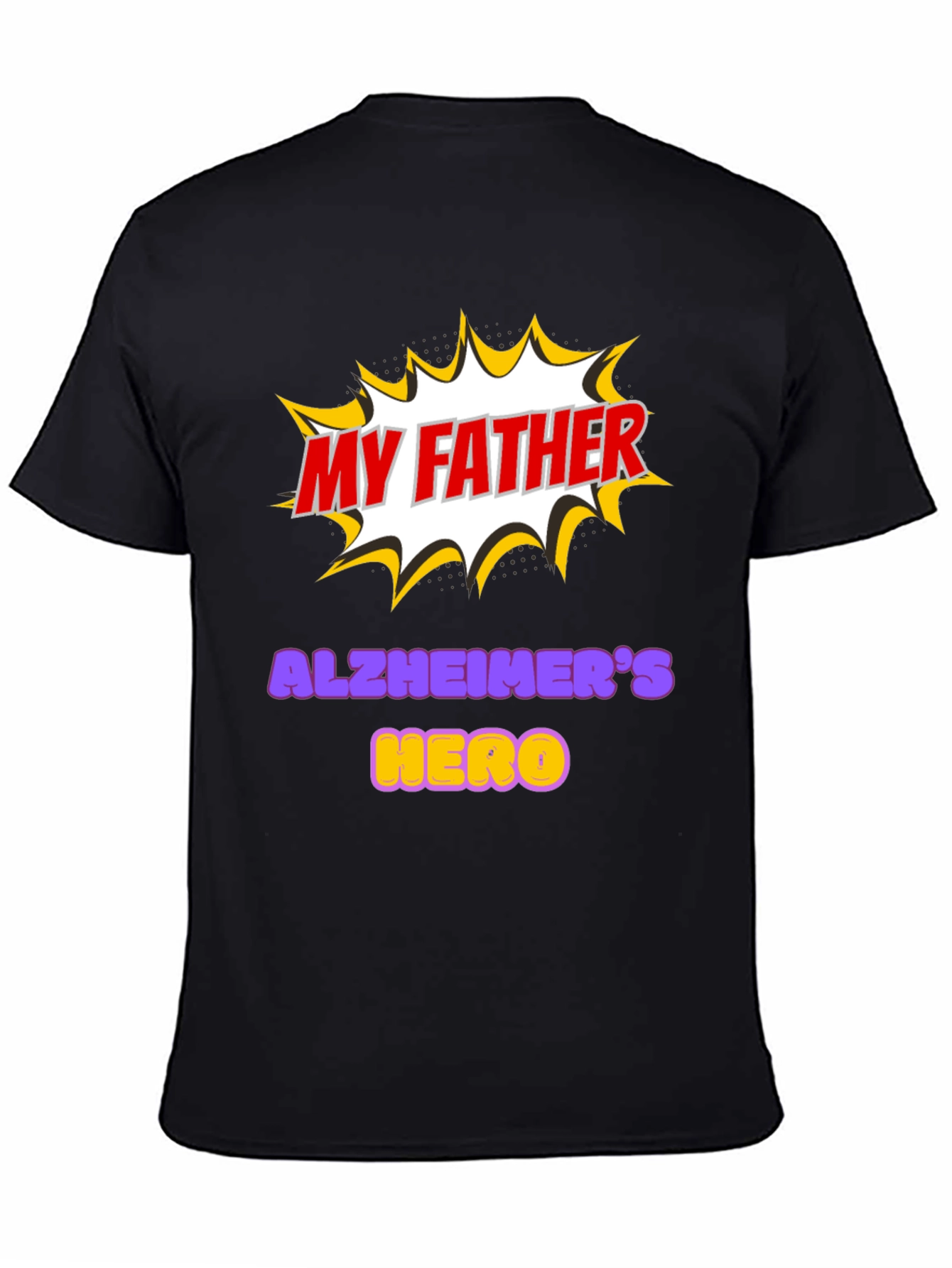 My Father Alzheimers Hero T-Shirt