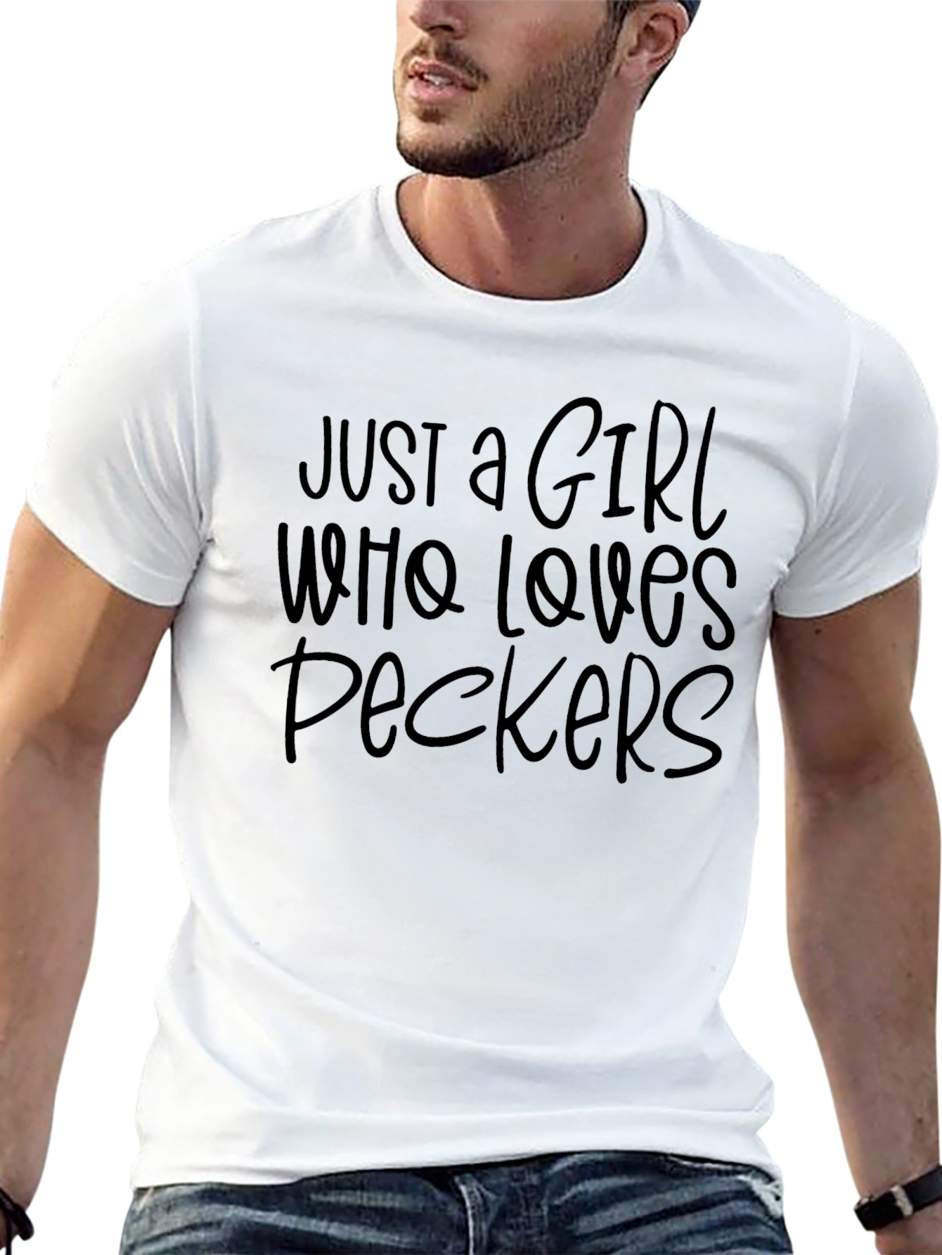 Just a Girl Who Loves Peckers T-Shirt