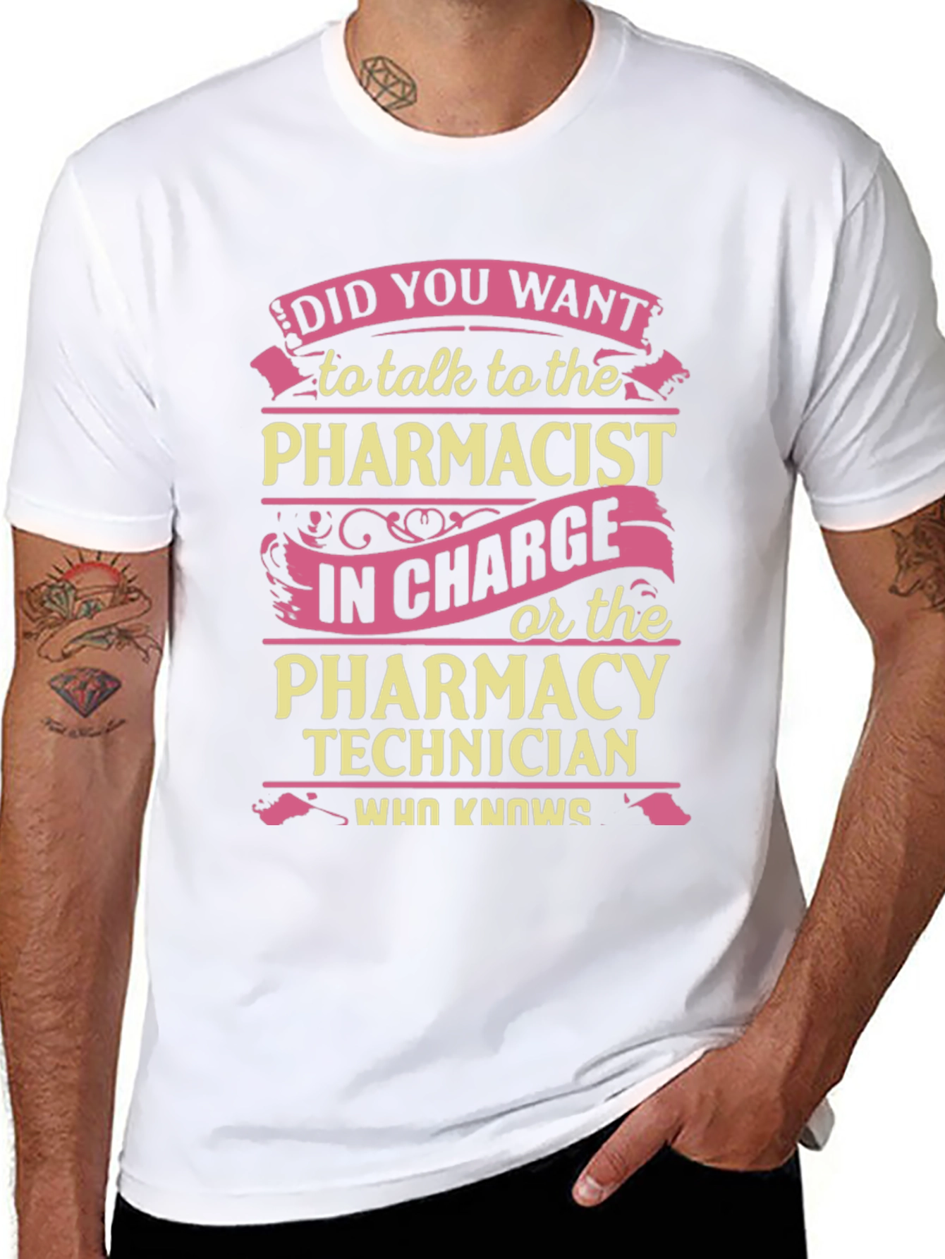 Pharmacist/Pharmacy Technician Humor T-Shirt