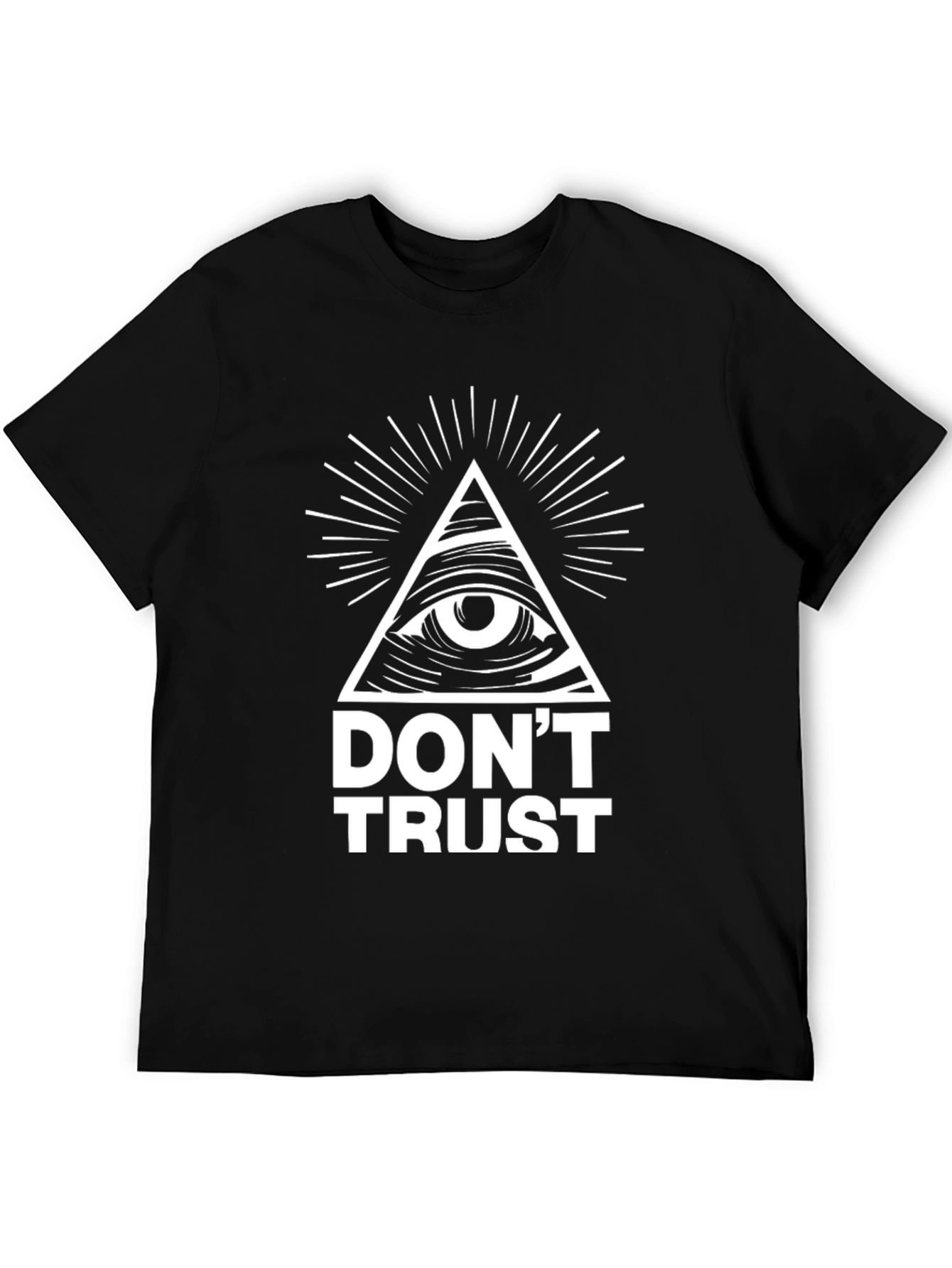 Dont Trust Graphic Tee - Illuminati Conspiracy T-Shirt
