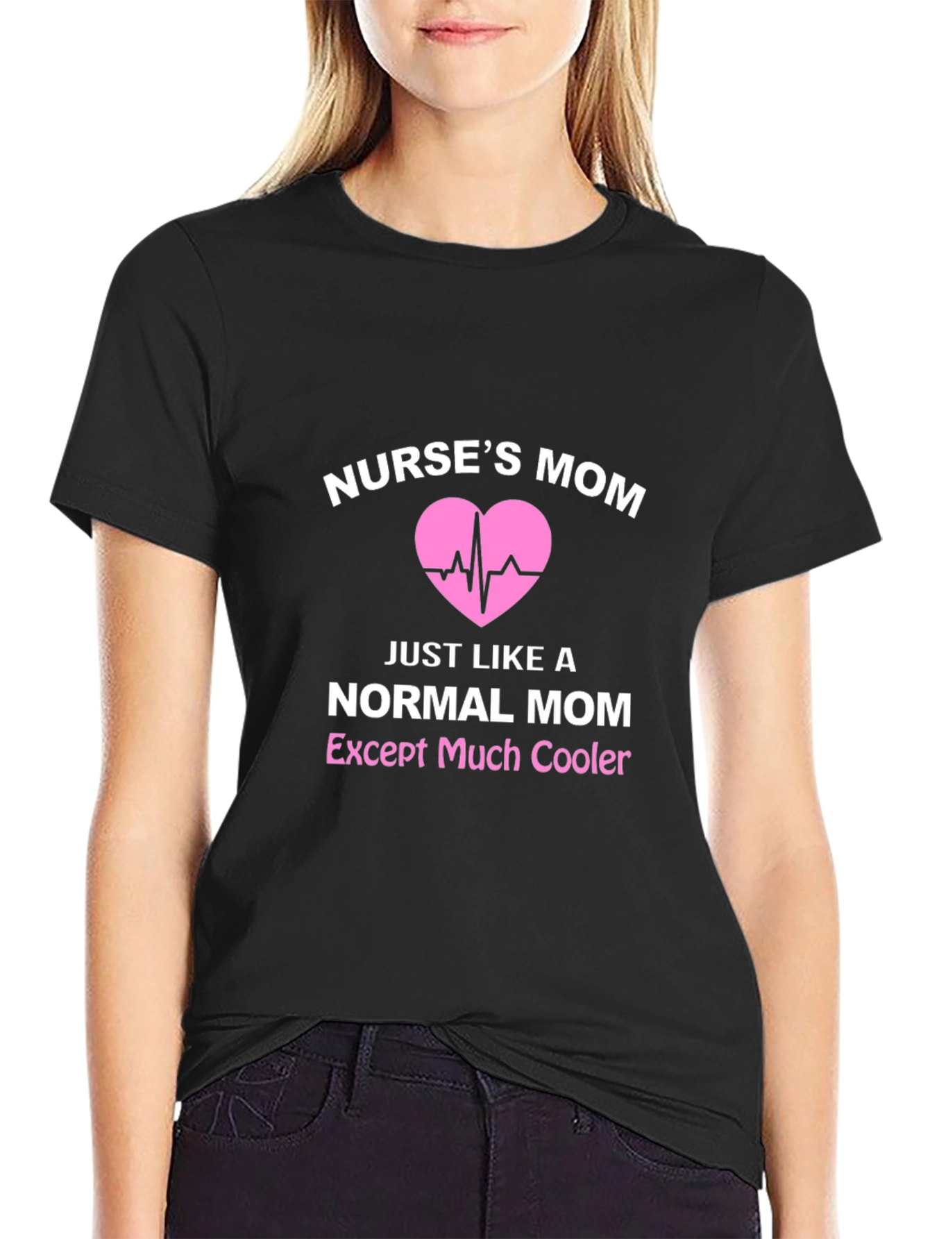 Nurses Mom T-Shirt - Cool Mom Edition