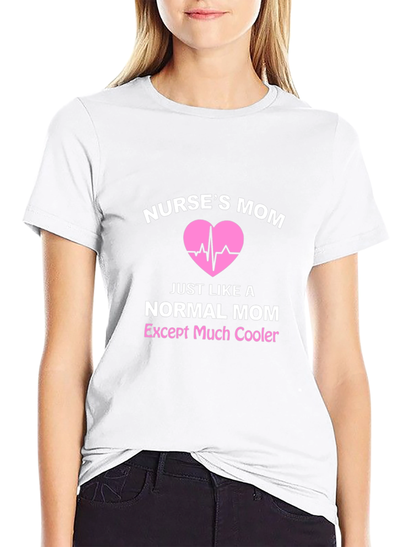 Nurses Mom T-Shirt - Cool Mom Edition