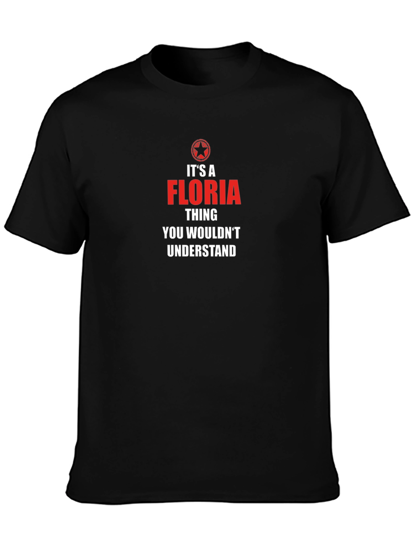 Its A Floria Thing T-Shirt