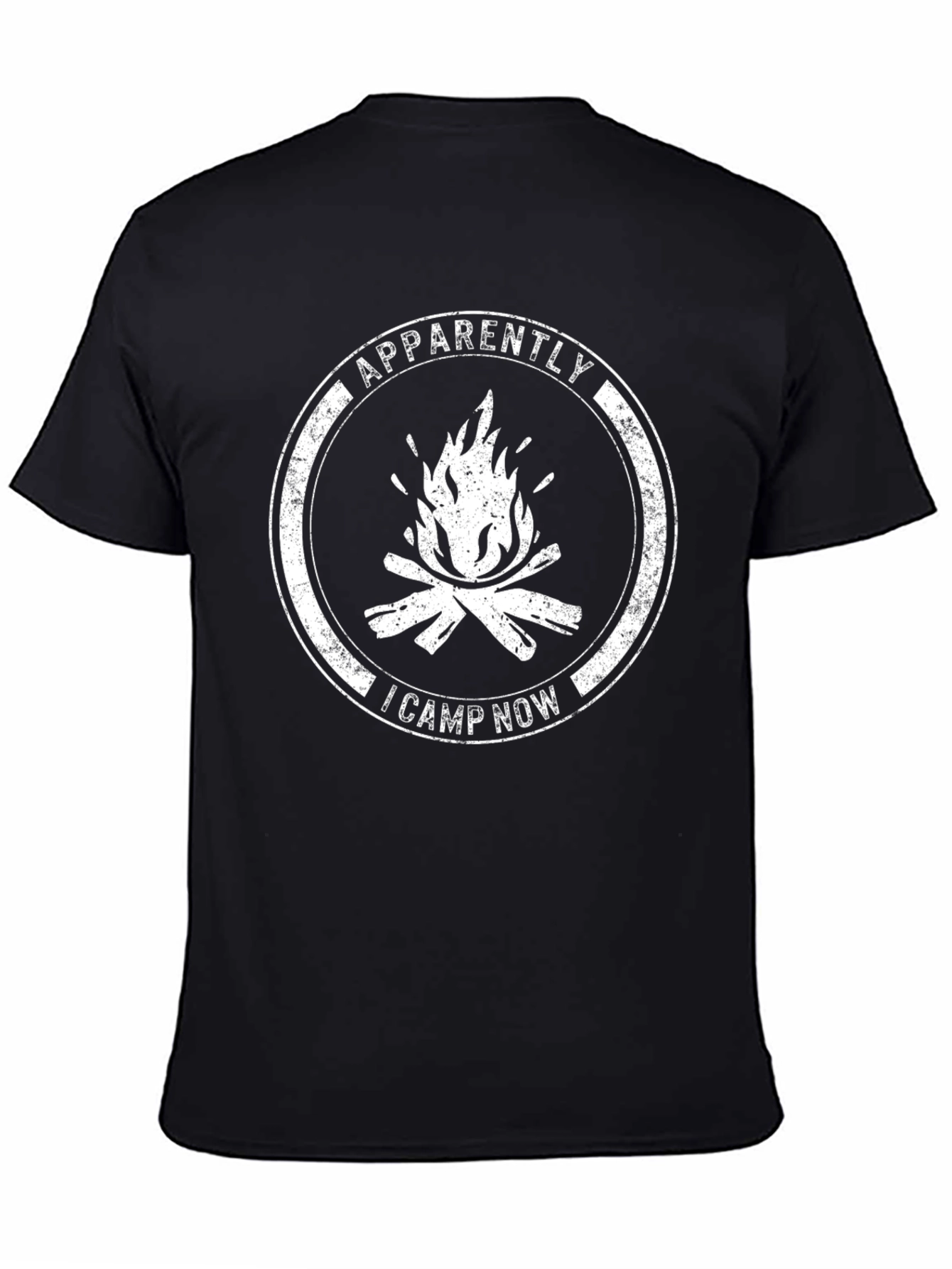 Apparently I Camp Now - Campfire Graphic Tee