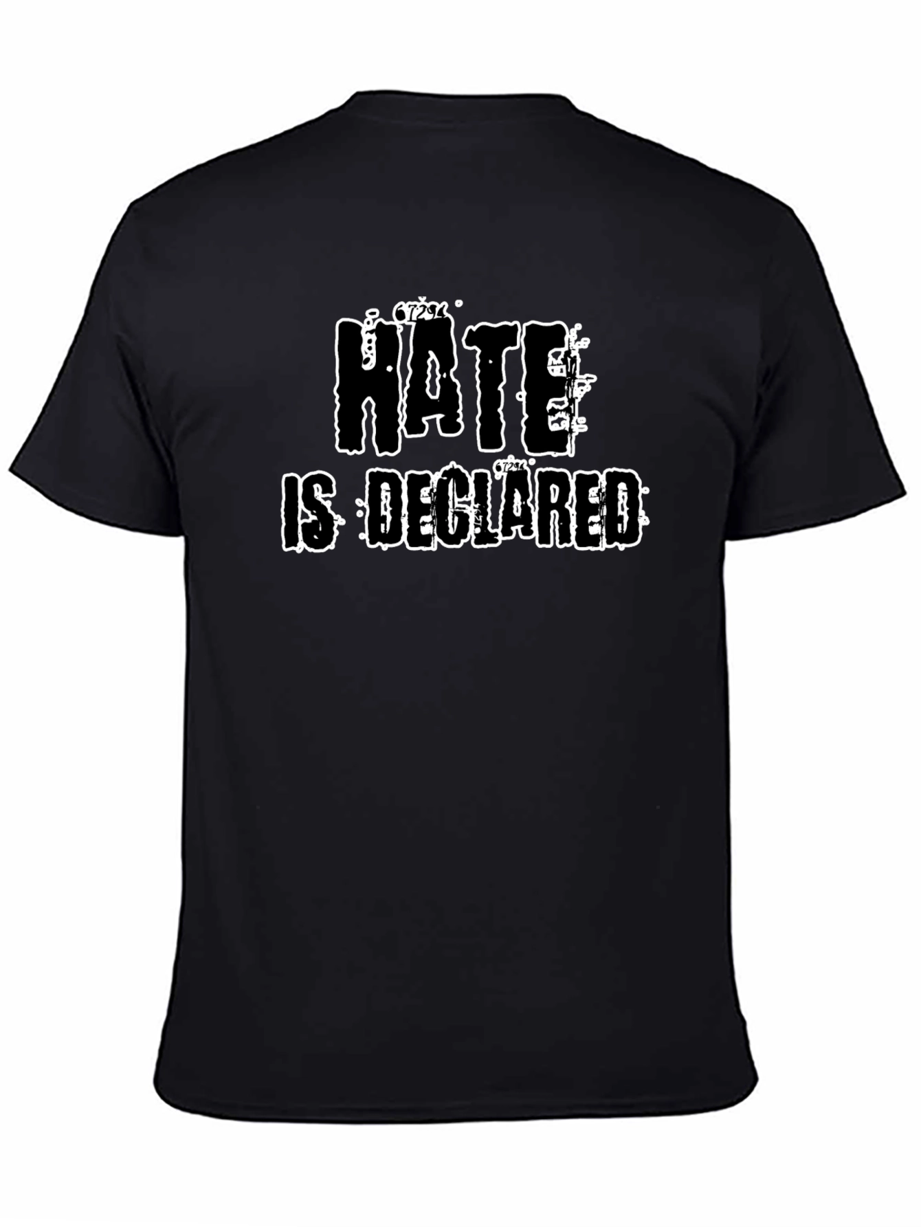 Hate Is Declared Black Graphic T-Shirt