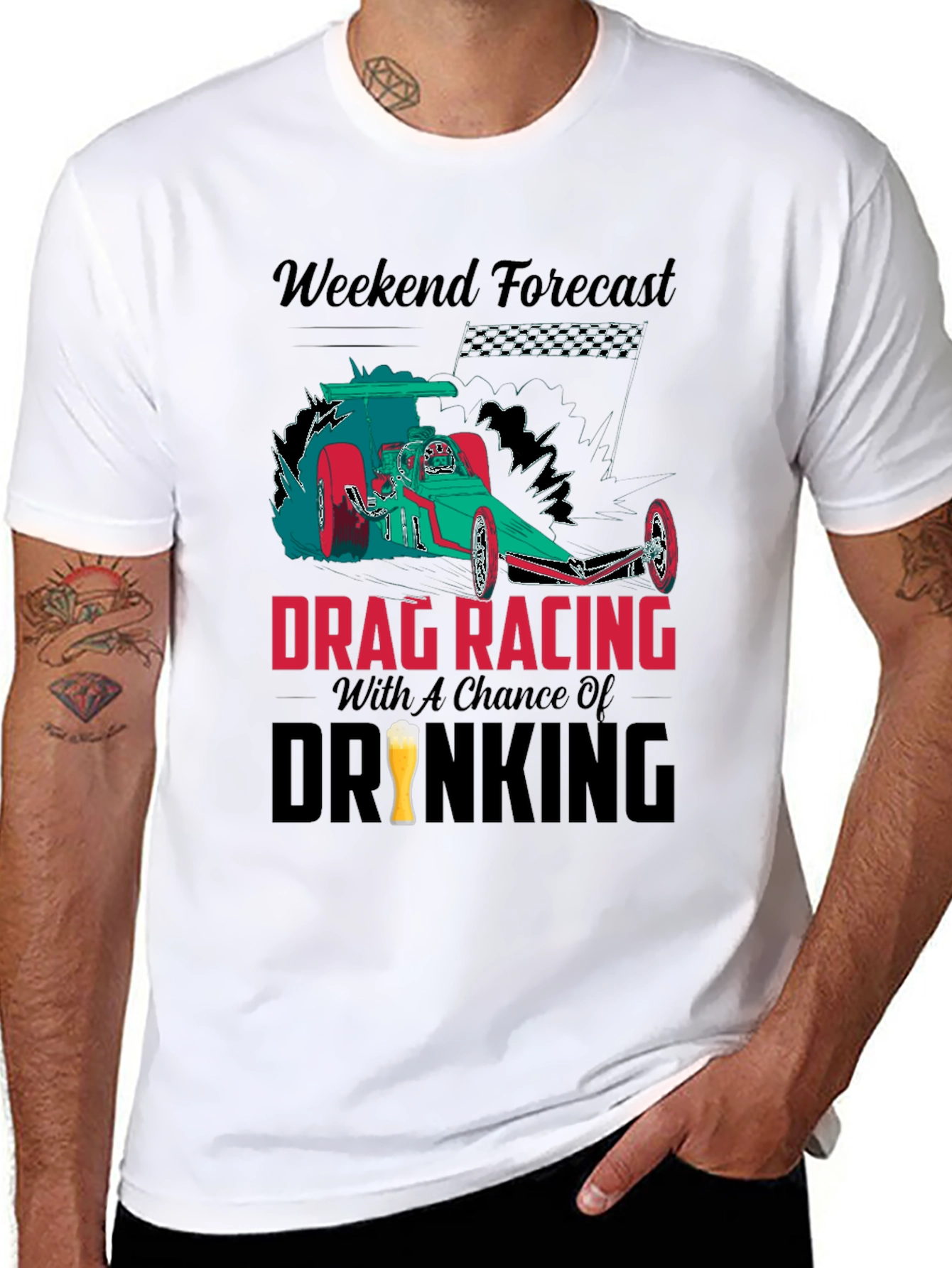 Weekend Forecast Drag Racing & Drinking T-Shirt