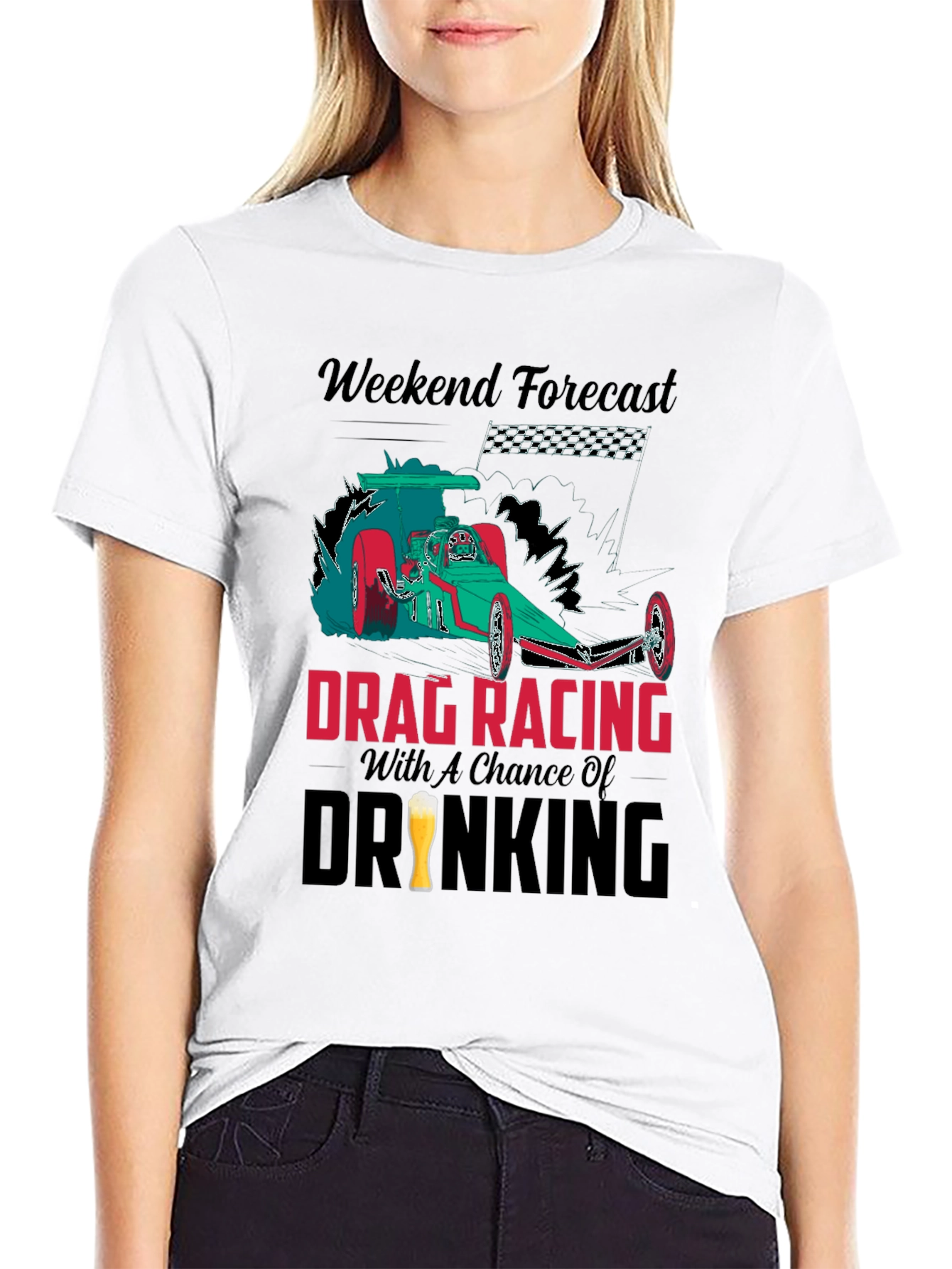 Weekend Forecast Drag Racing & Drinking T-Shirt